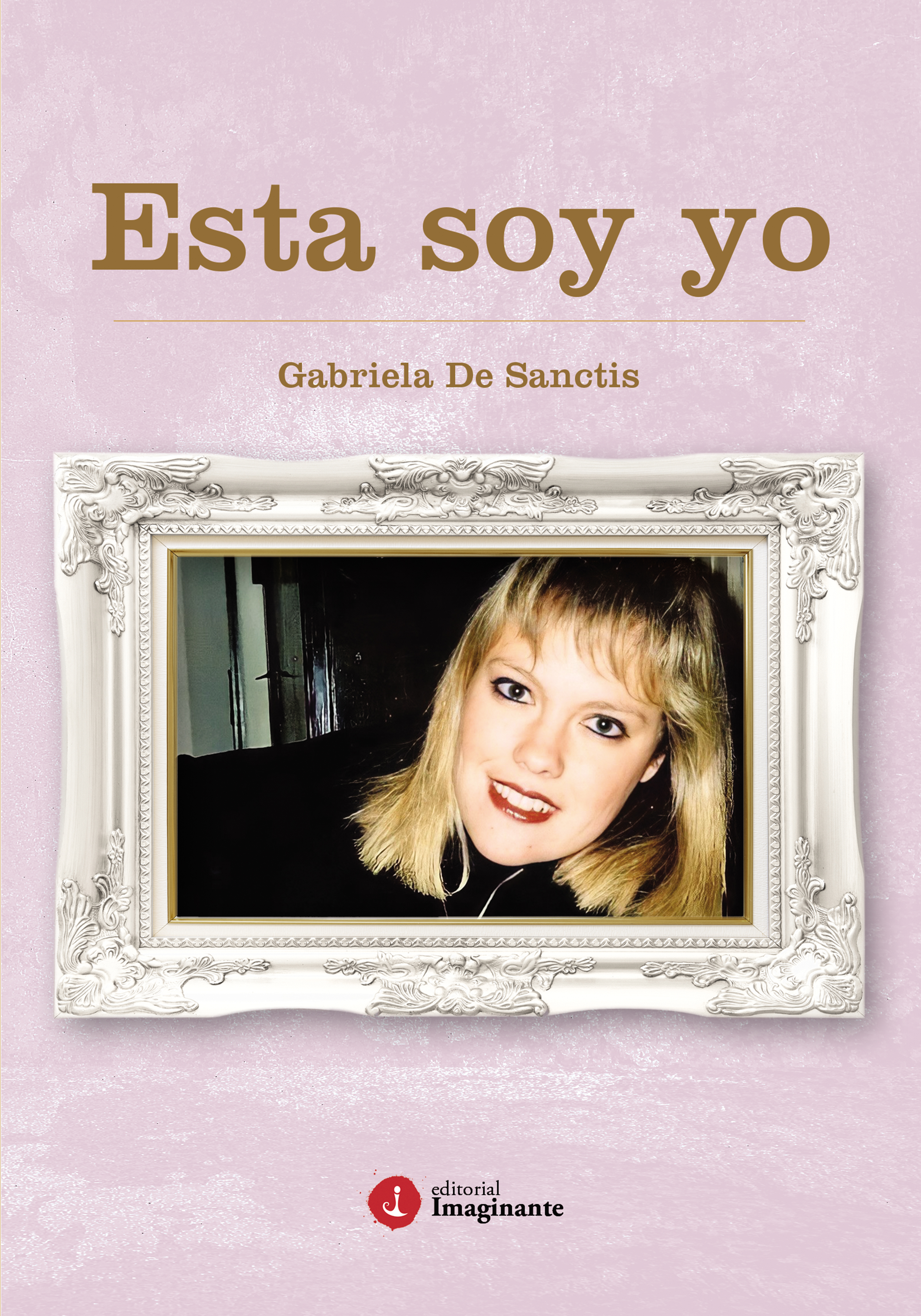 Обложка книги «Esta soy yo»