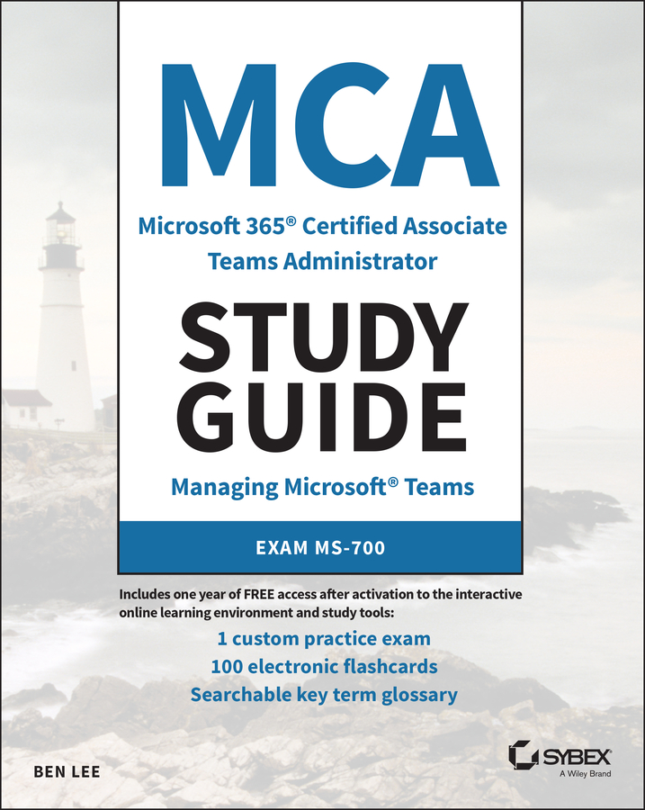 Обложка книги «MCA Microsoft 365 Teams Administrator Study Guide»