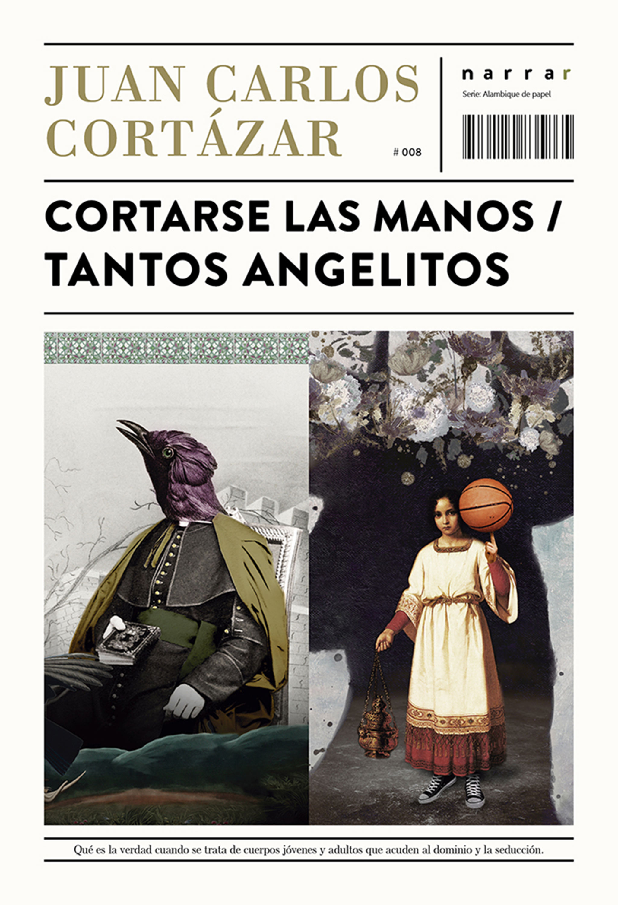 Обложка книги «Cortarse las manos / Tantos angelitos»