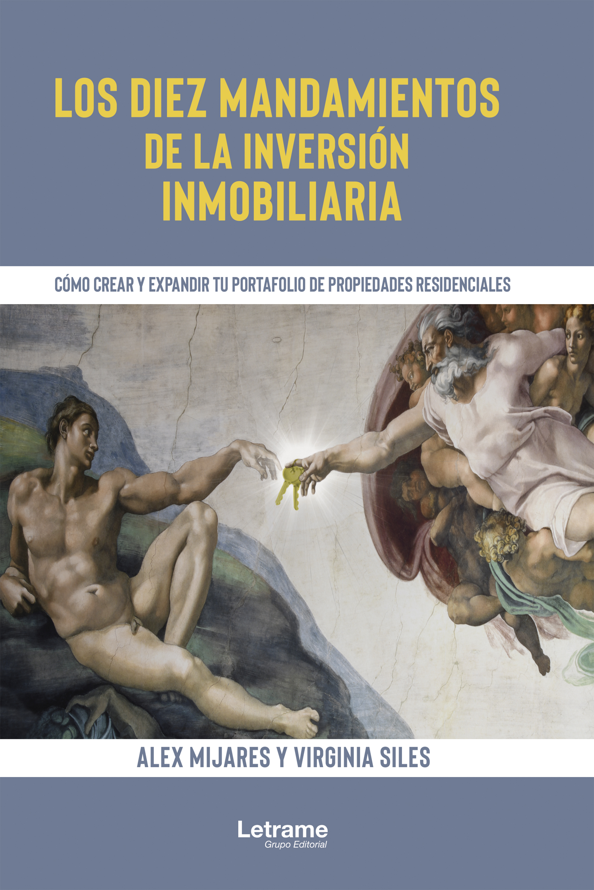 Обложка книги «Los diez mandamientos de la inversión inmobiliaria»