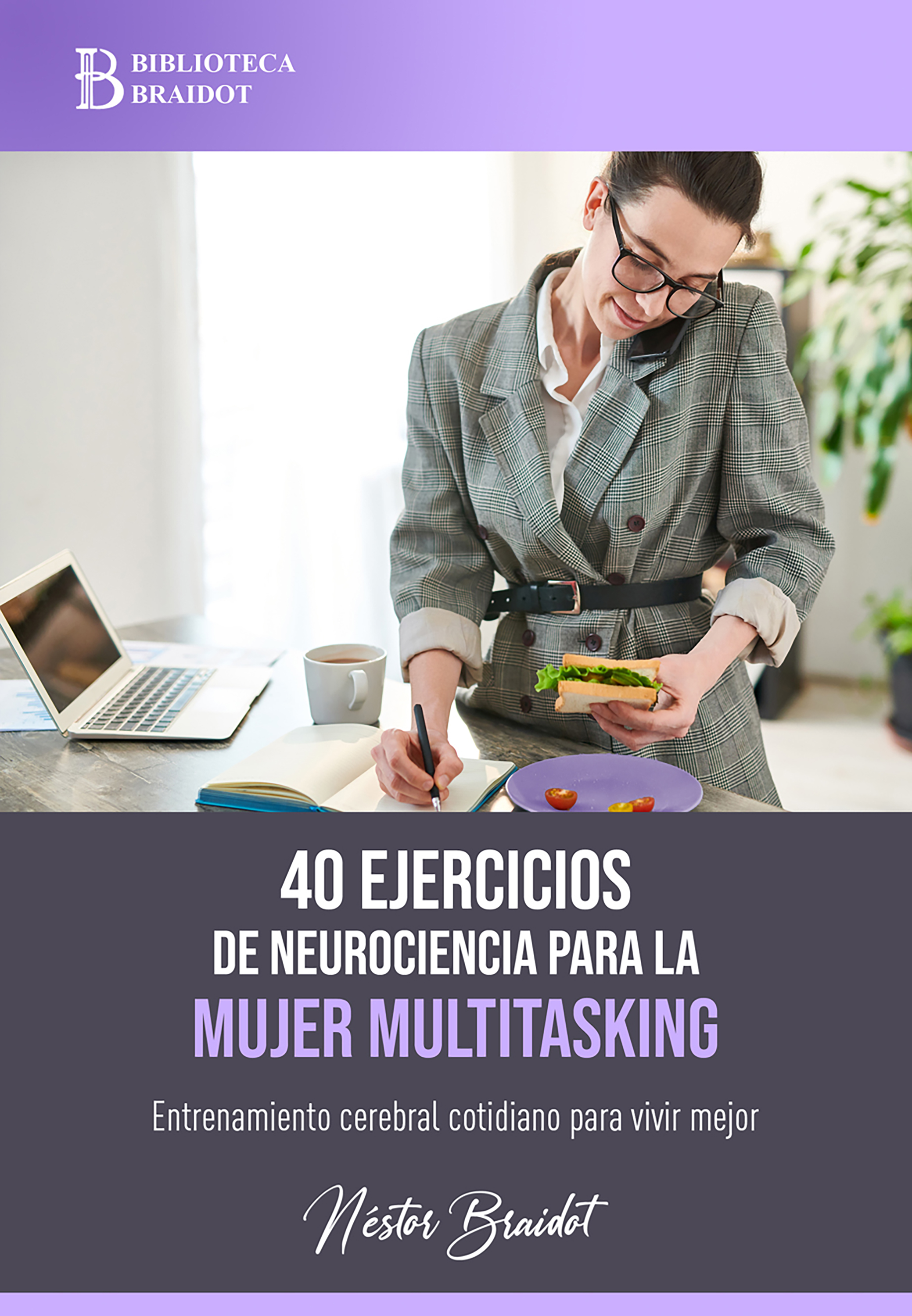 Обложка книги «40 ejercicios para la mujer multitasking»