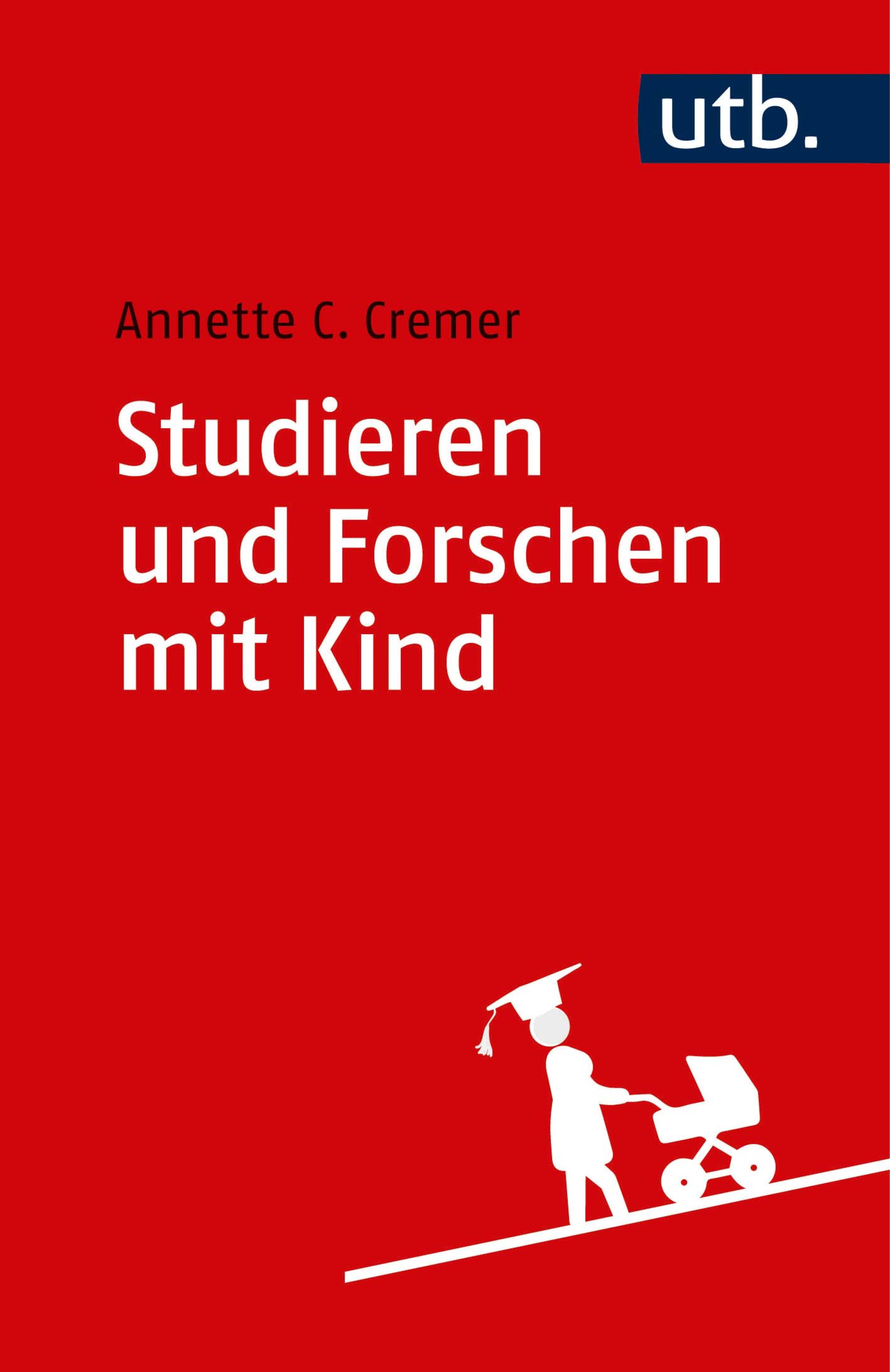 Обложка книги «Studieren und Forschen mit Kind»
