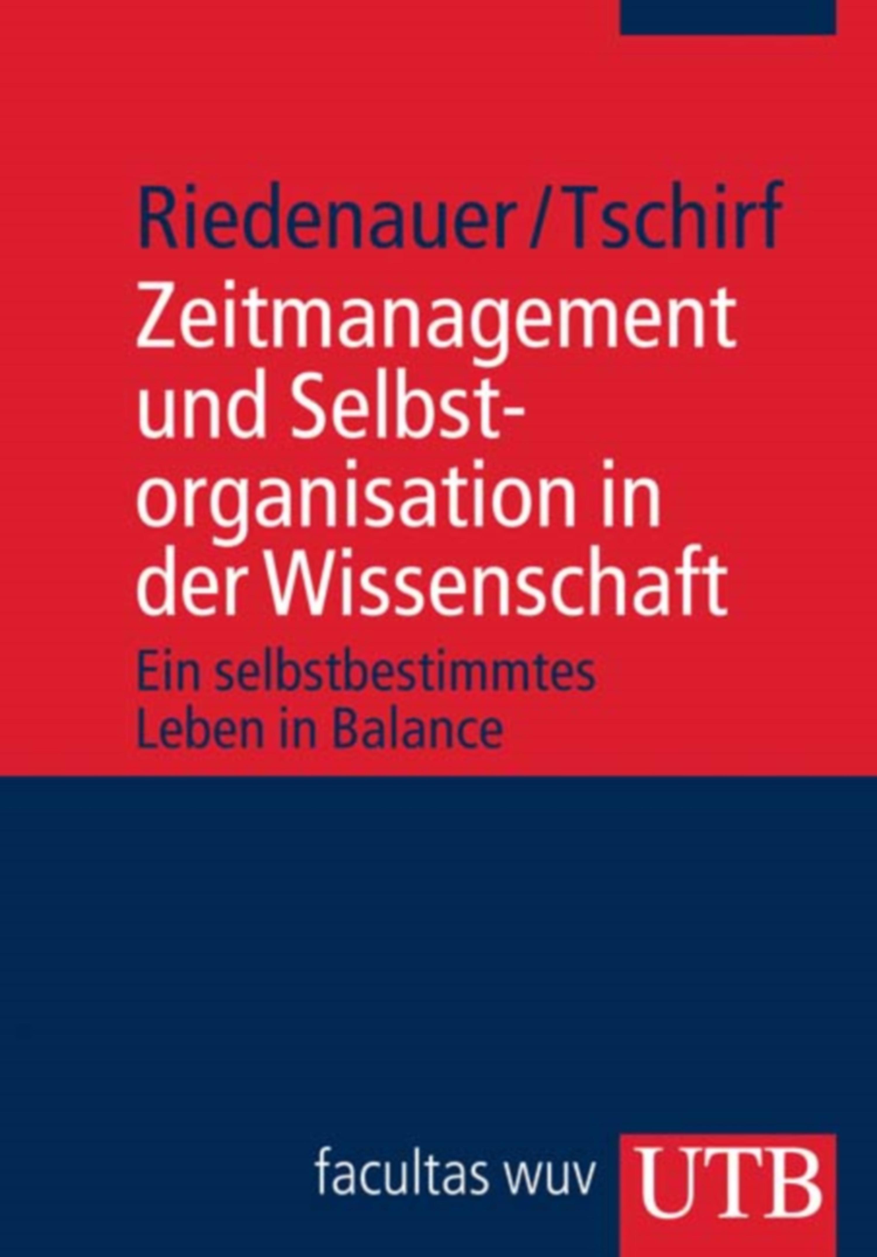 Обложка книги «Zeitmanagement und Selbstorganisation in der Wissenschaft»