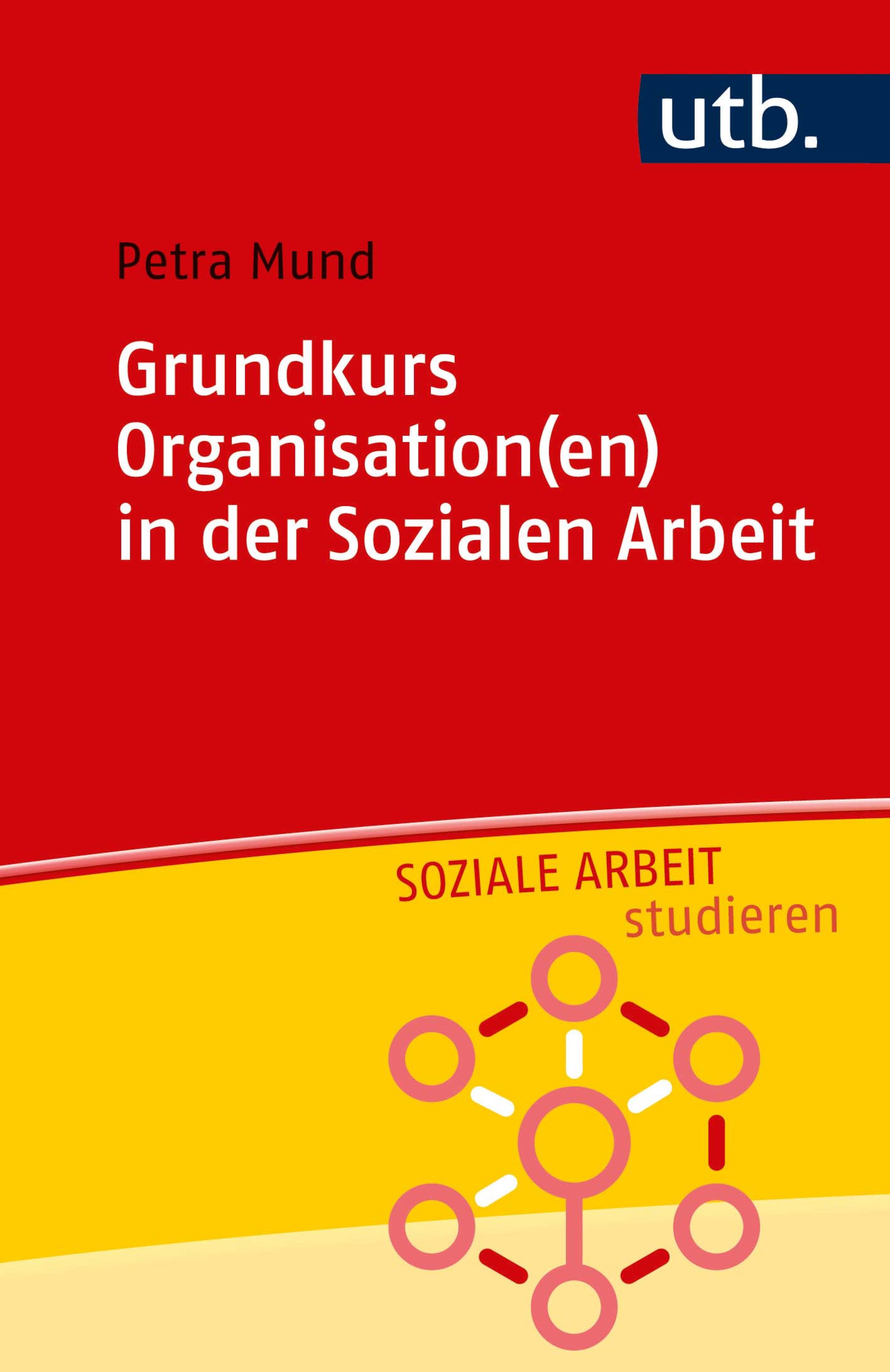 Обложка книги «Grundkurs Organisation(en) in der Sozialen Arbeit»