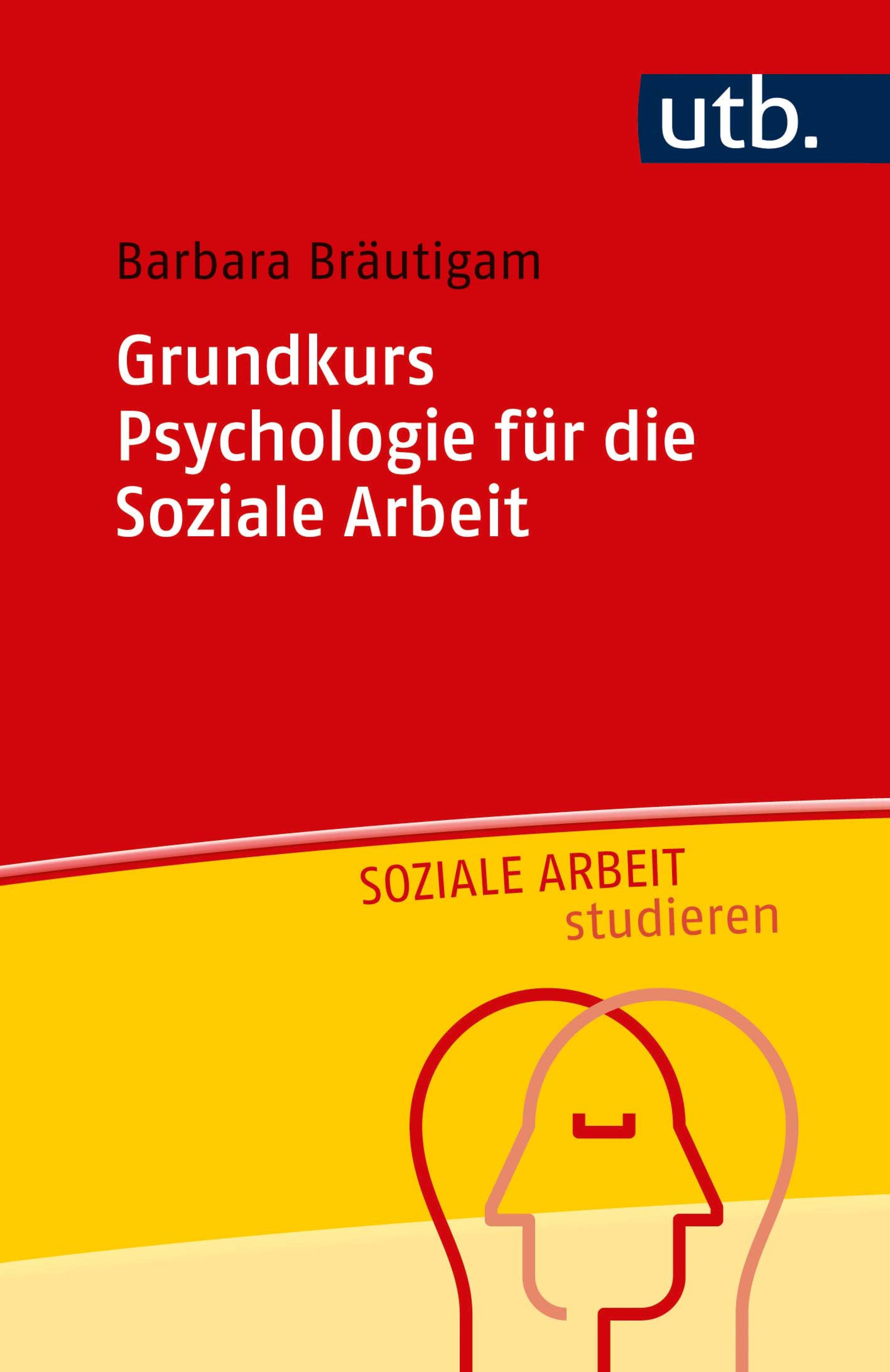 Обложка книги «Grundkurs Psychologie für die Soziale Arbeit»