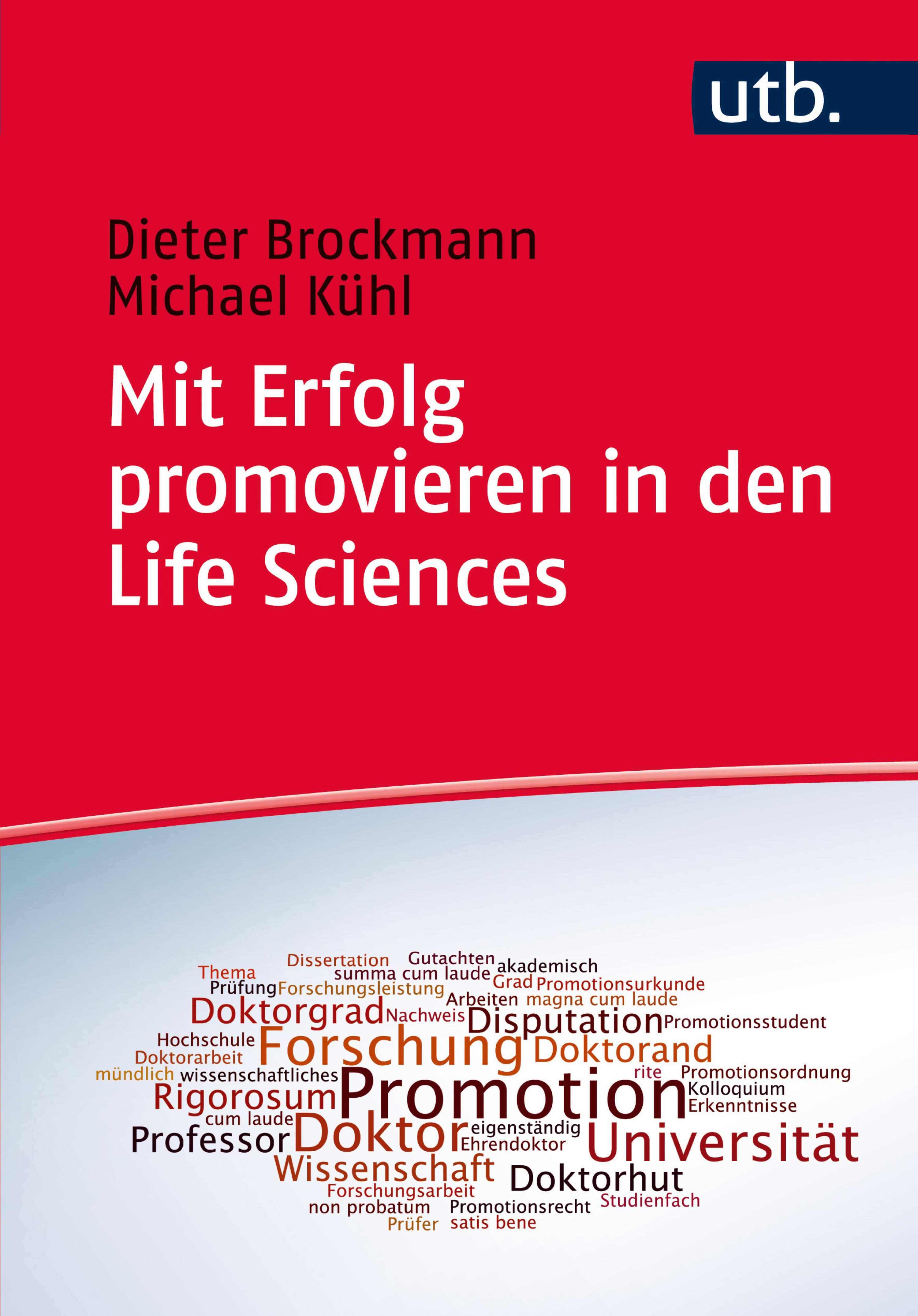 Обложка книги «Mit Erfolg promovieren in den Life Sciences»