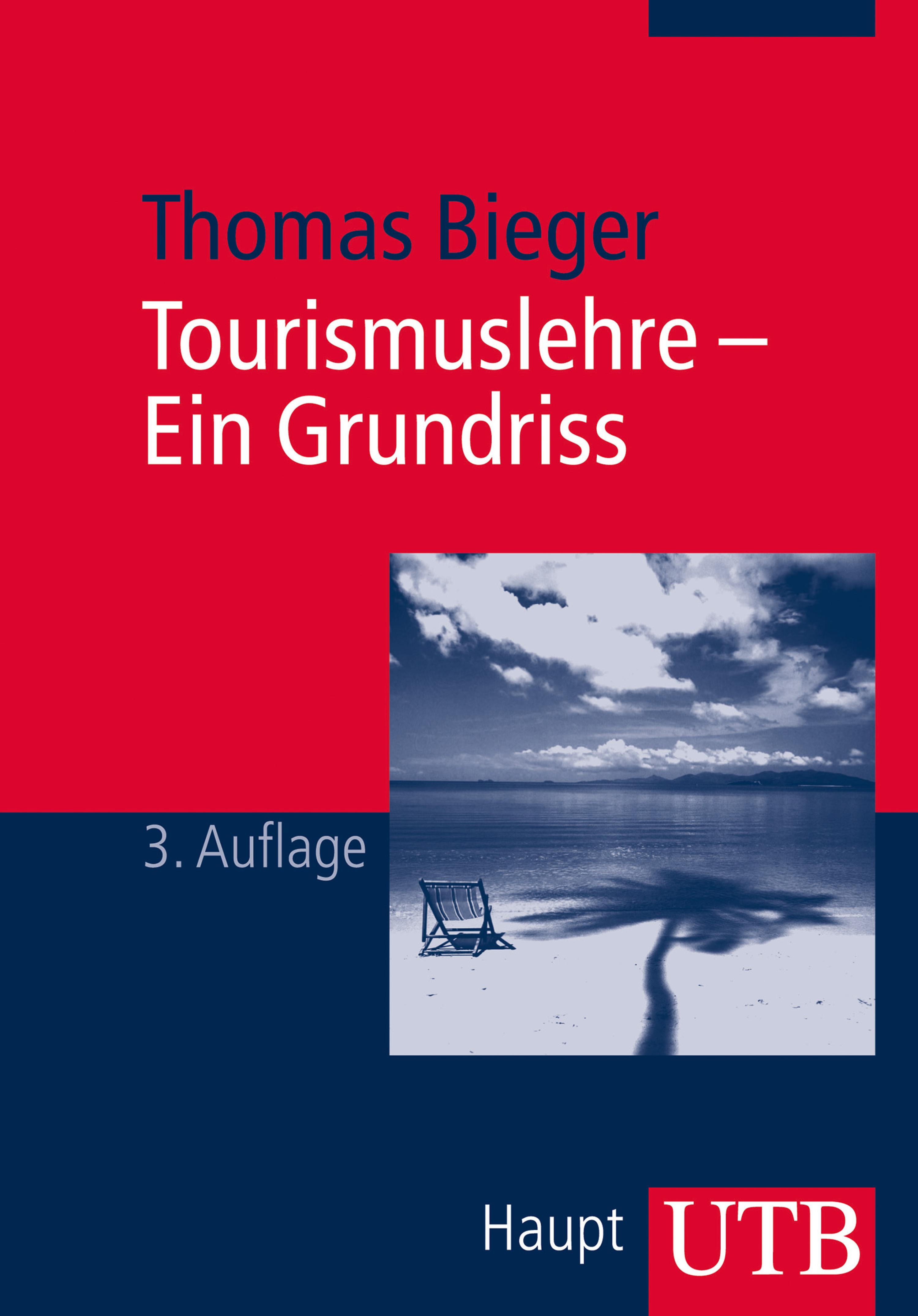 Обложка книги «Tourismuslehre - Ein Grundriss»