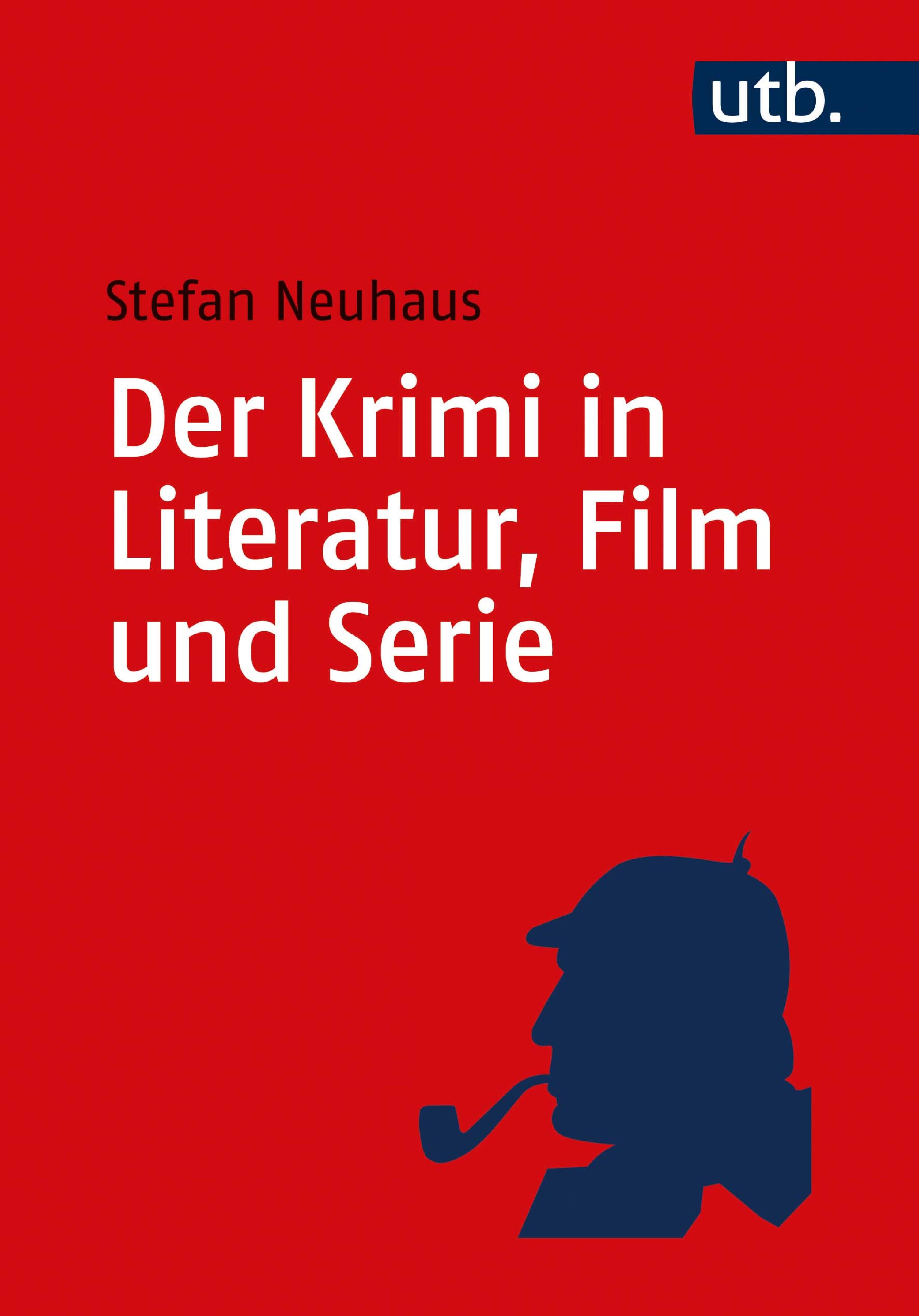 Обложка книги «Der Krimi in Literatur, Film und Serie»