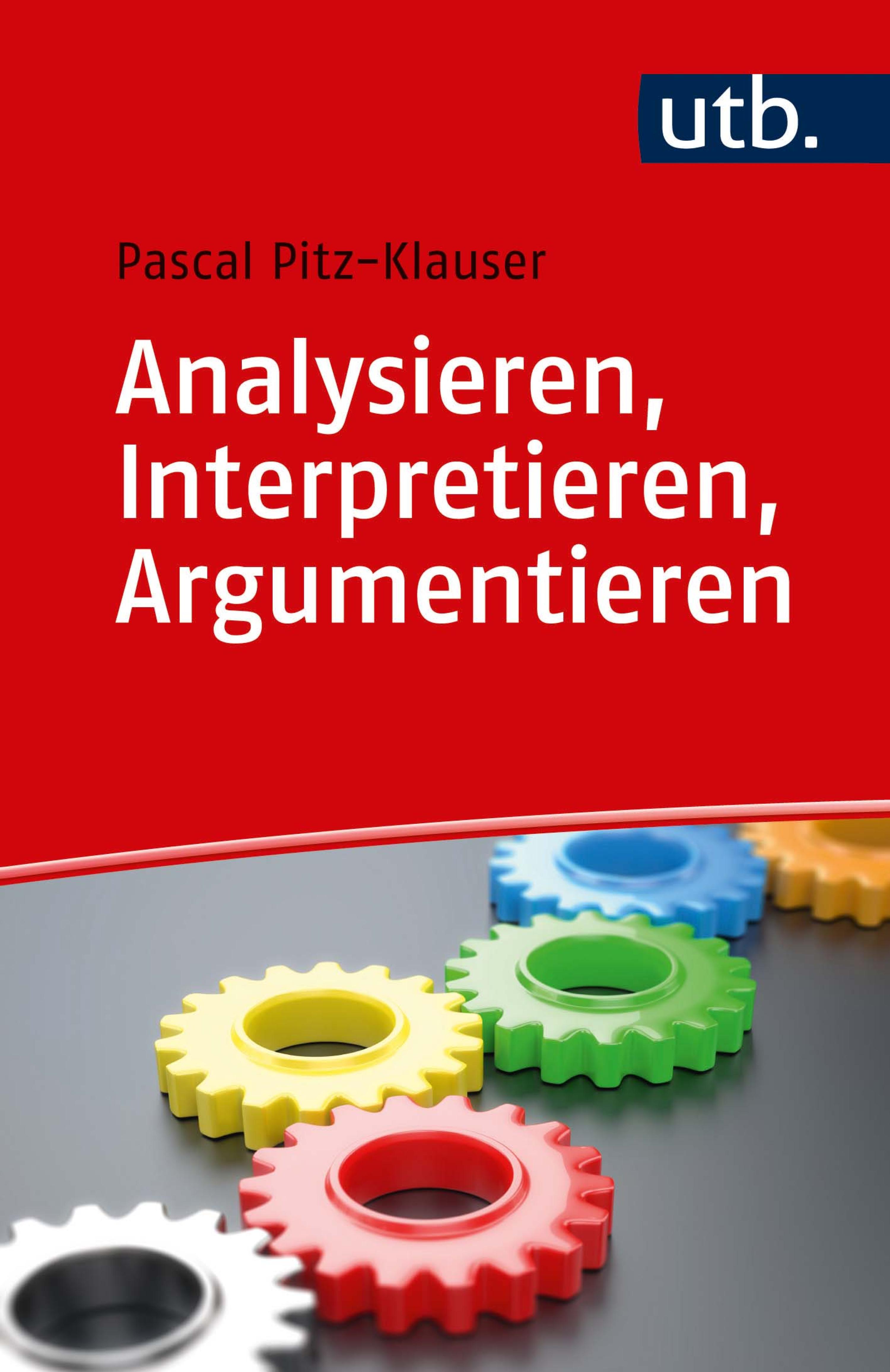 Обложка книги «Analysieren, Interpretieren, Argumentieren»