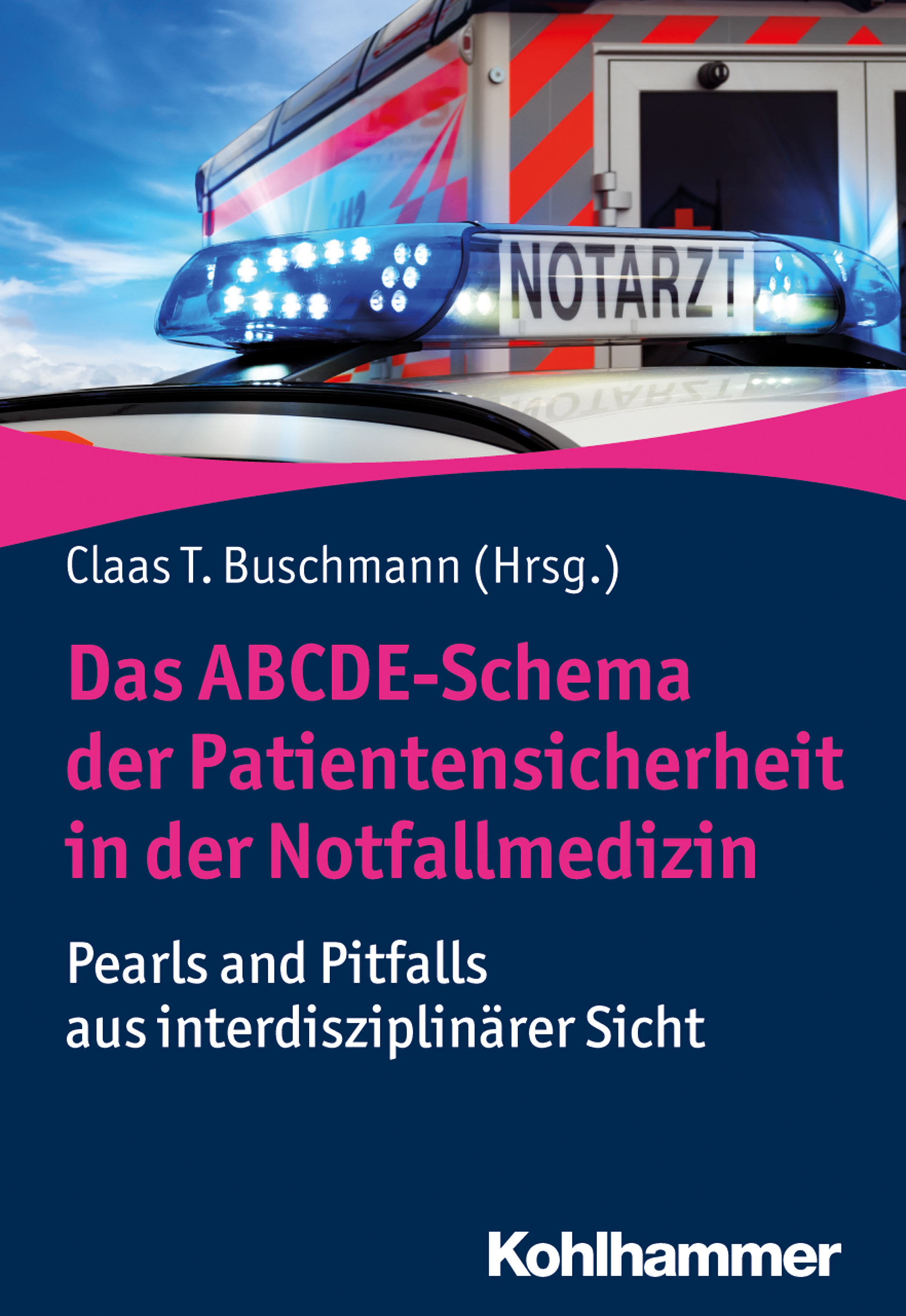 Обложка книги «Das ABCDE-Schema der Patientensicherheit in der Notfallmedizin»