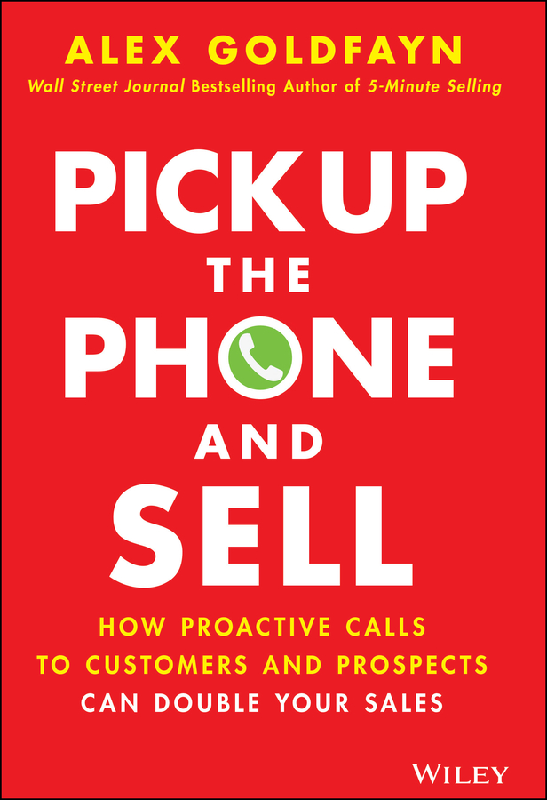 Обложка книги «Pick Up The Phone and Sell»