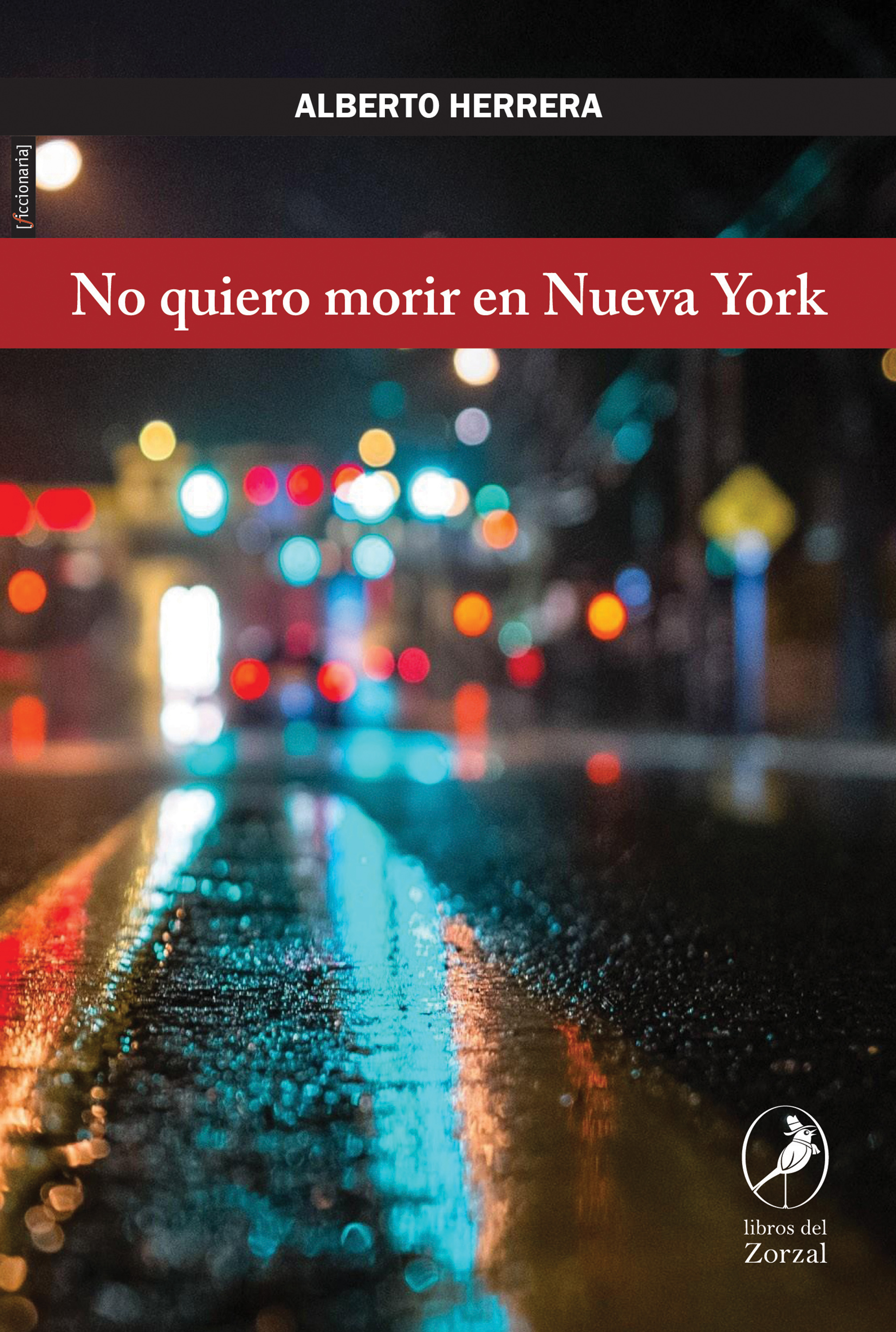 Обложка книги «No quiero morir en Nueva York»