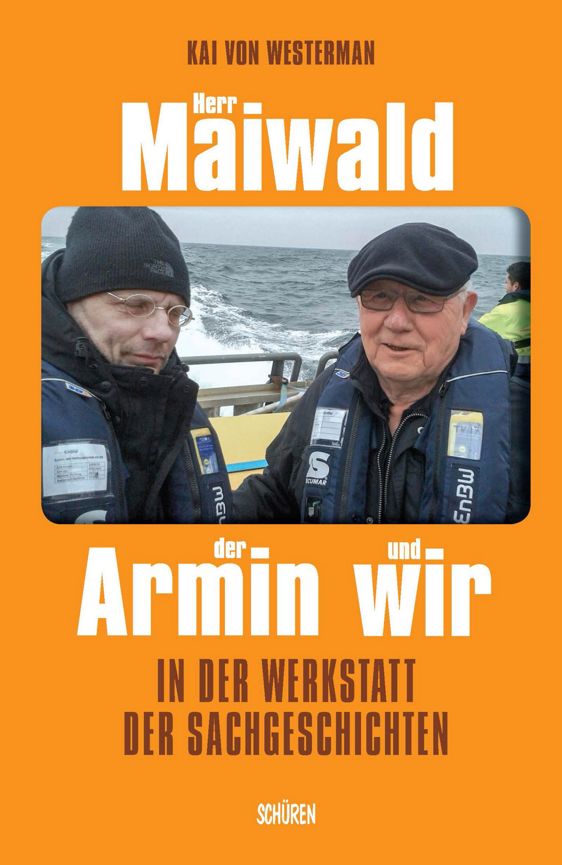 Обложка книги «Herr Maiwald, der Armin und wir»