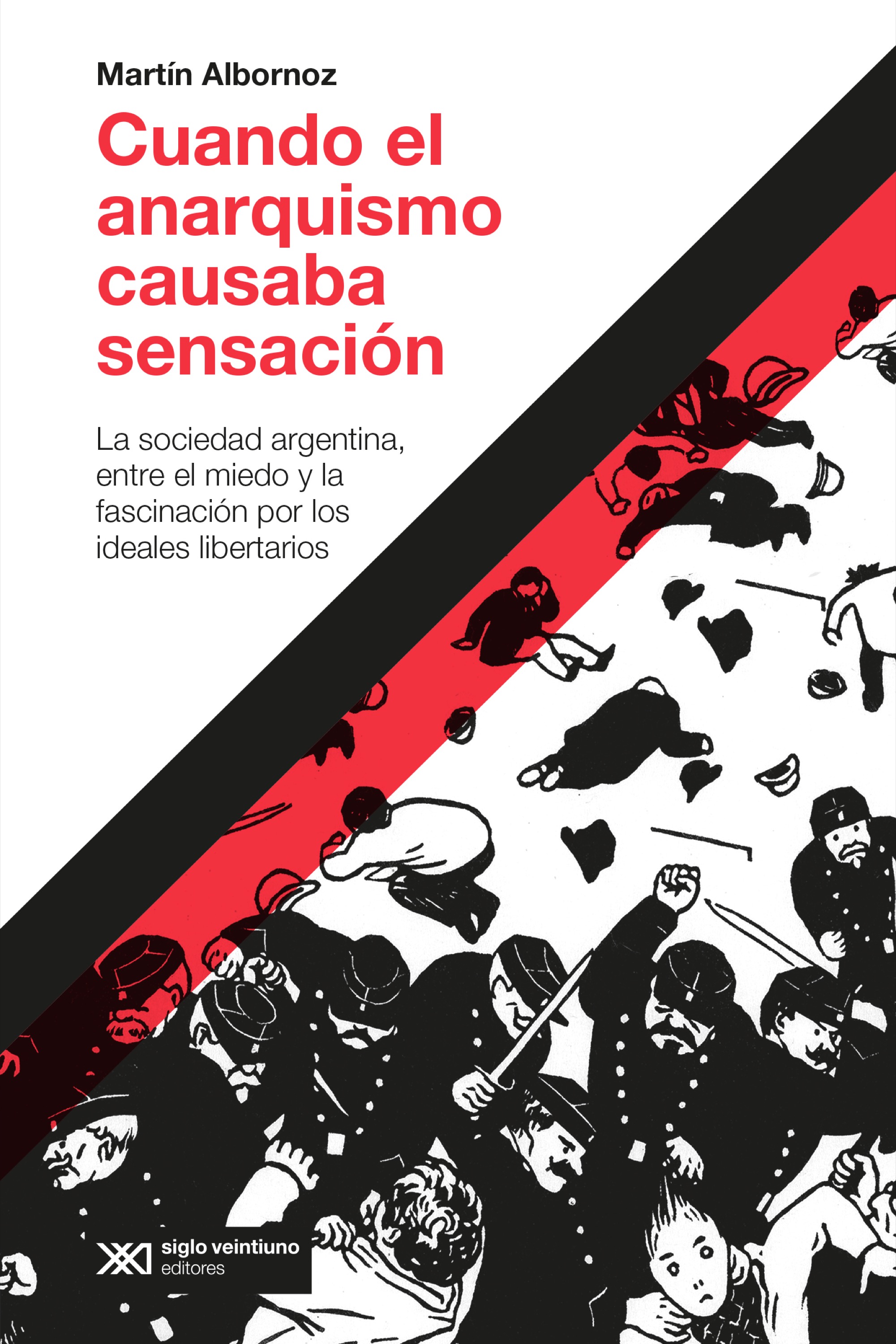 Обложка книги «Cuando el anarquismo causaba sensación»