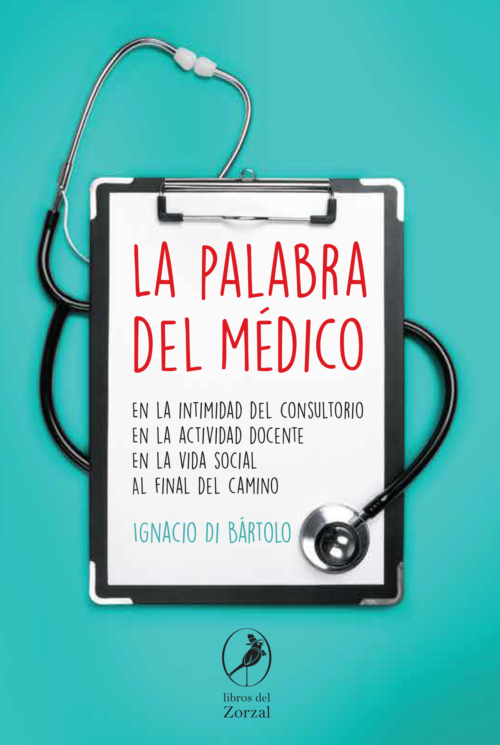 Обложка книги «La palabra del médico»