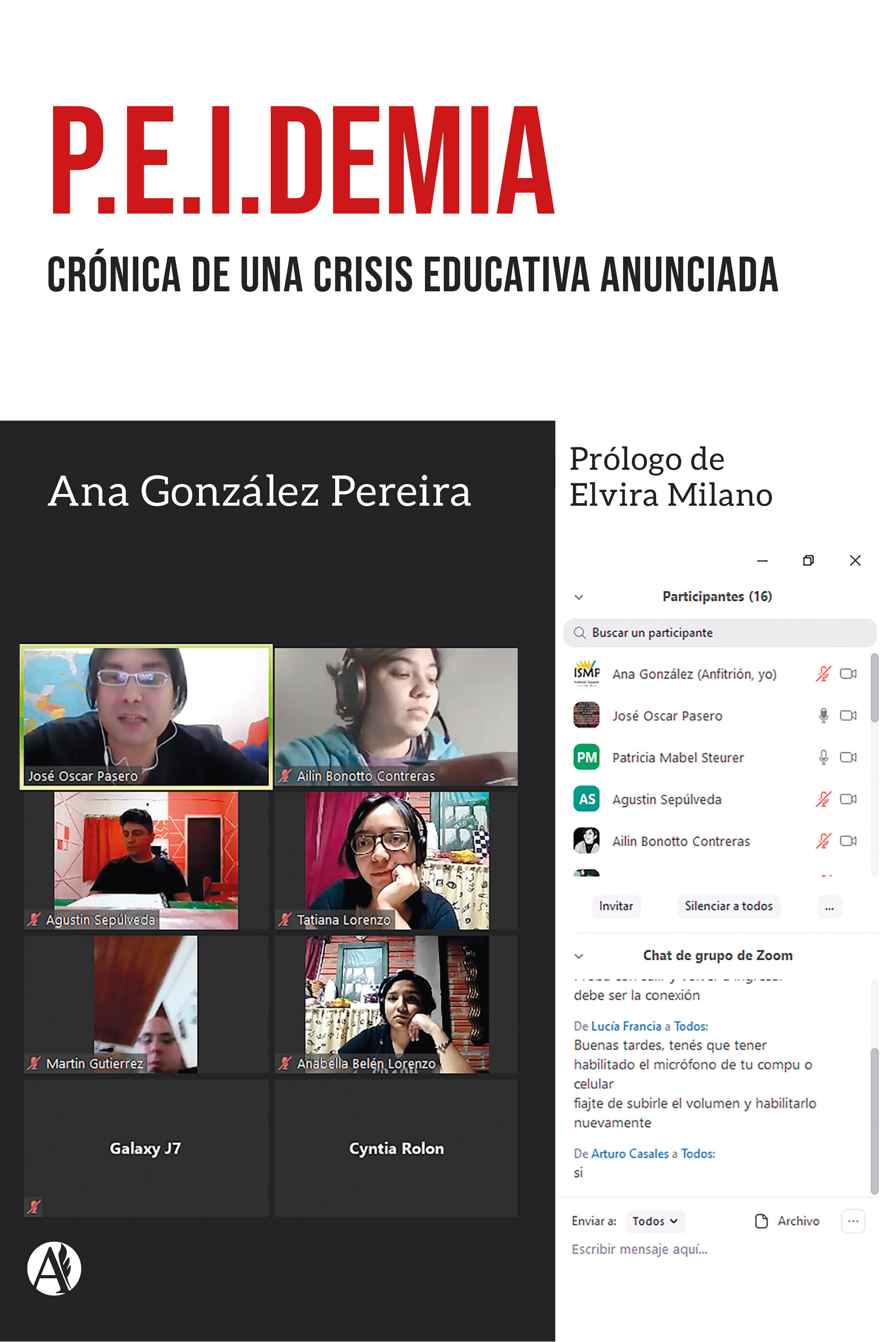 Обложка книги «P.E.I.demia: Crónica de una crisis educativa anunciada»