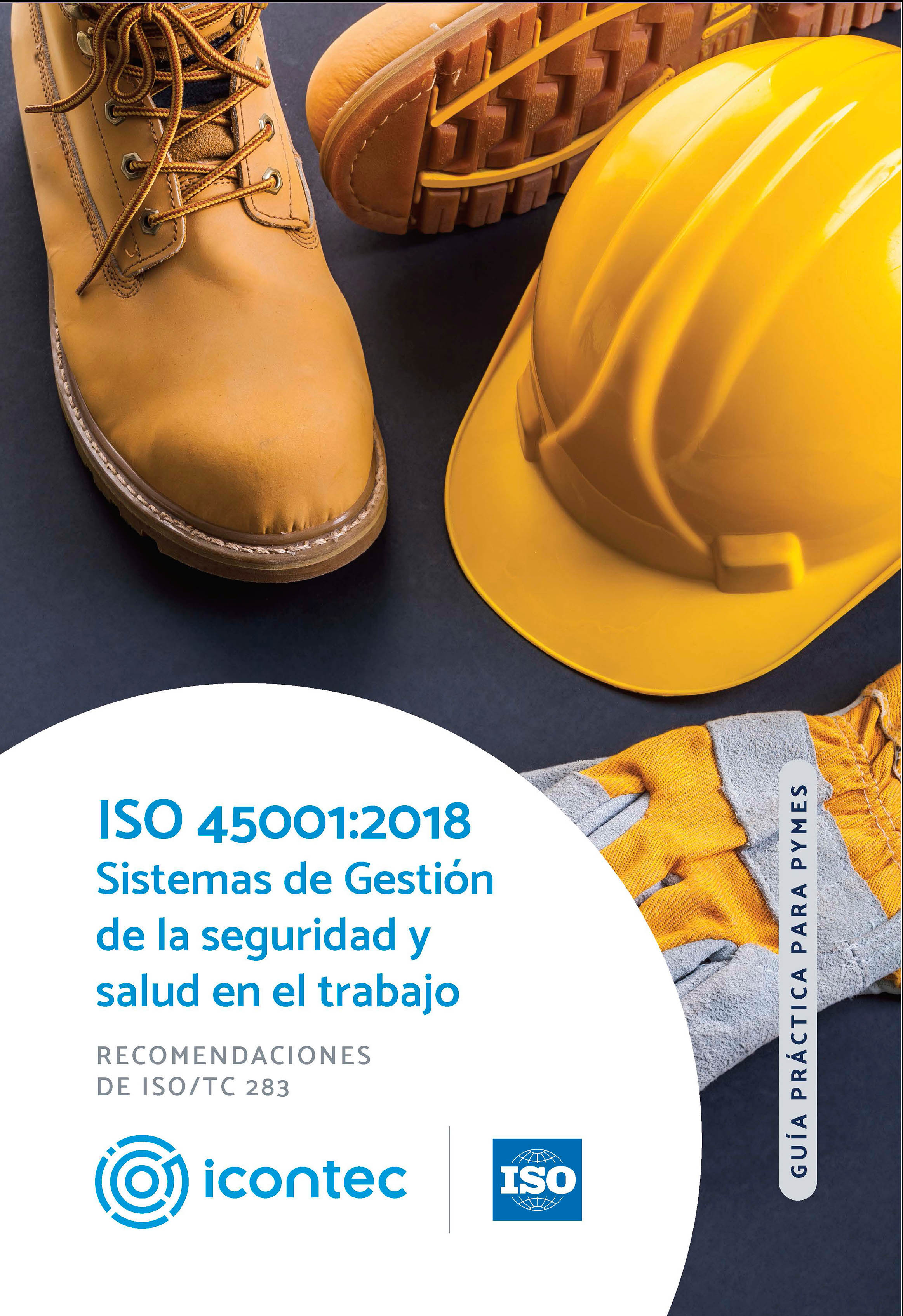 Обложка книги «ISO 45001:2018 Sistemas de gestión de la seguridad y salud en el trabajo.»