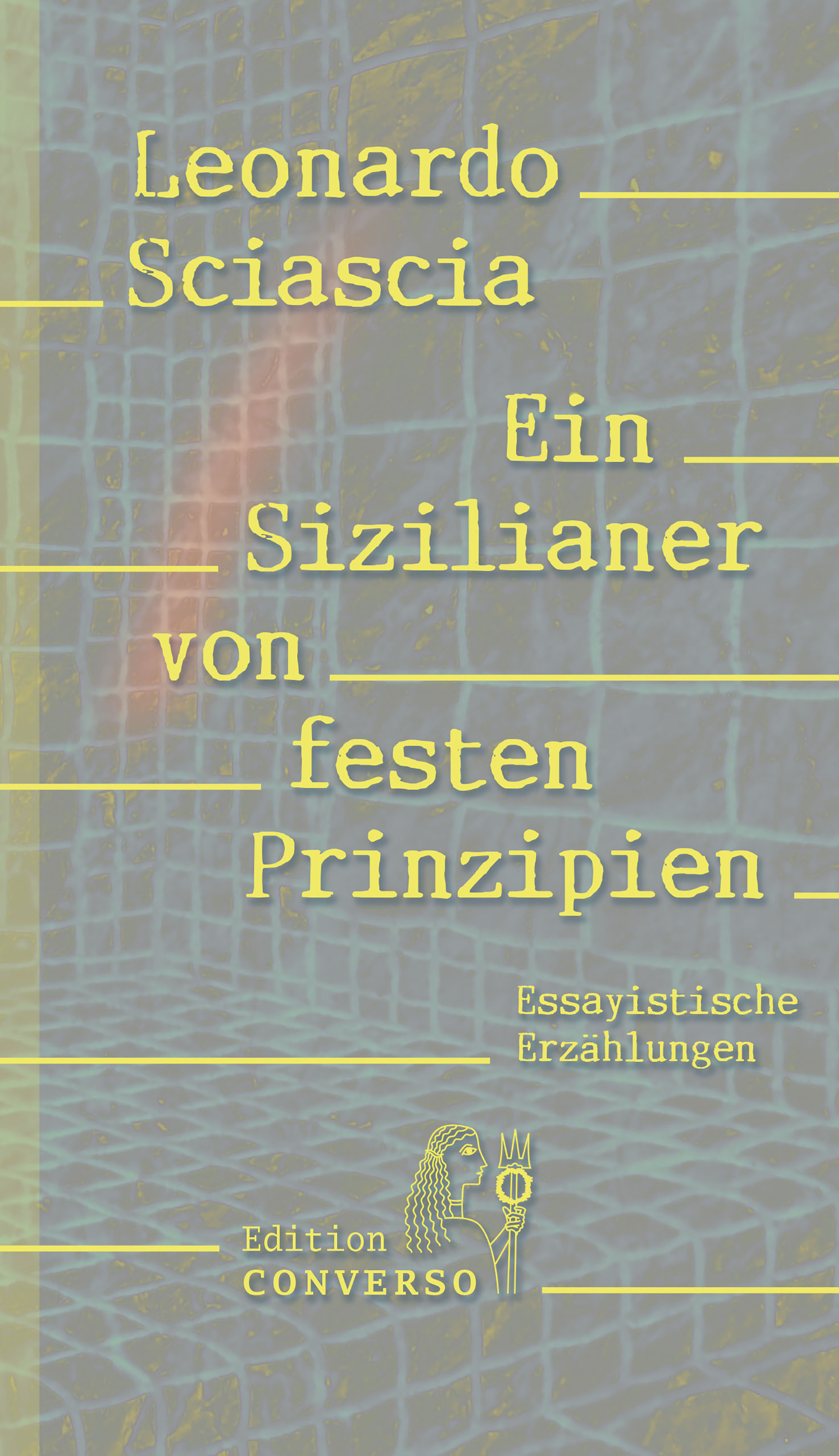 Обложка книги «Ein Sizilianer von festen Prinzipien»