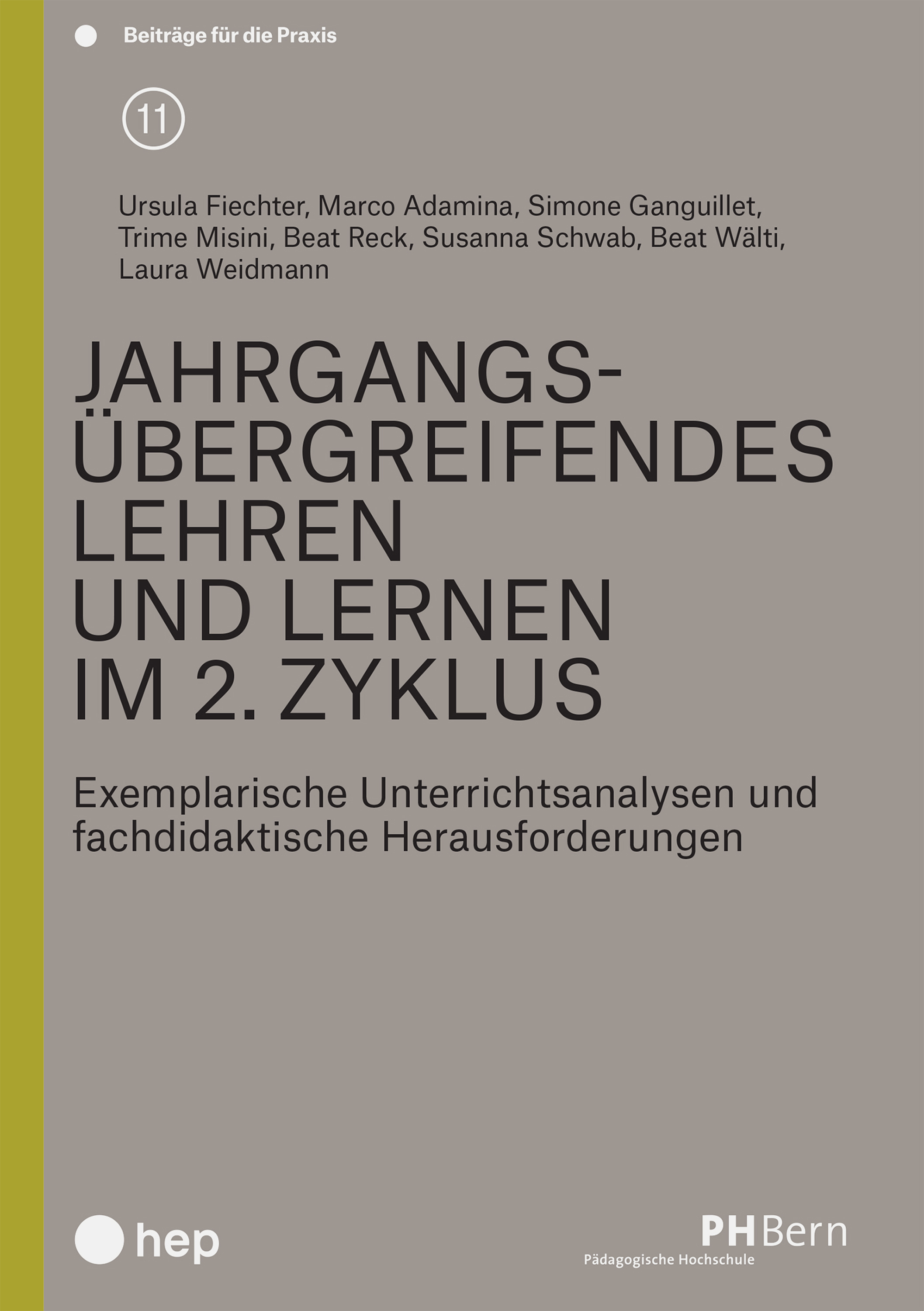 Обложка книги «Jahrgangsübergreifendes Lehren und Lernen im 2. Zyklus (E-Book)»