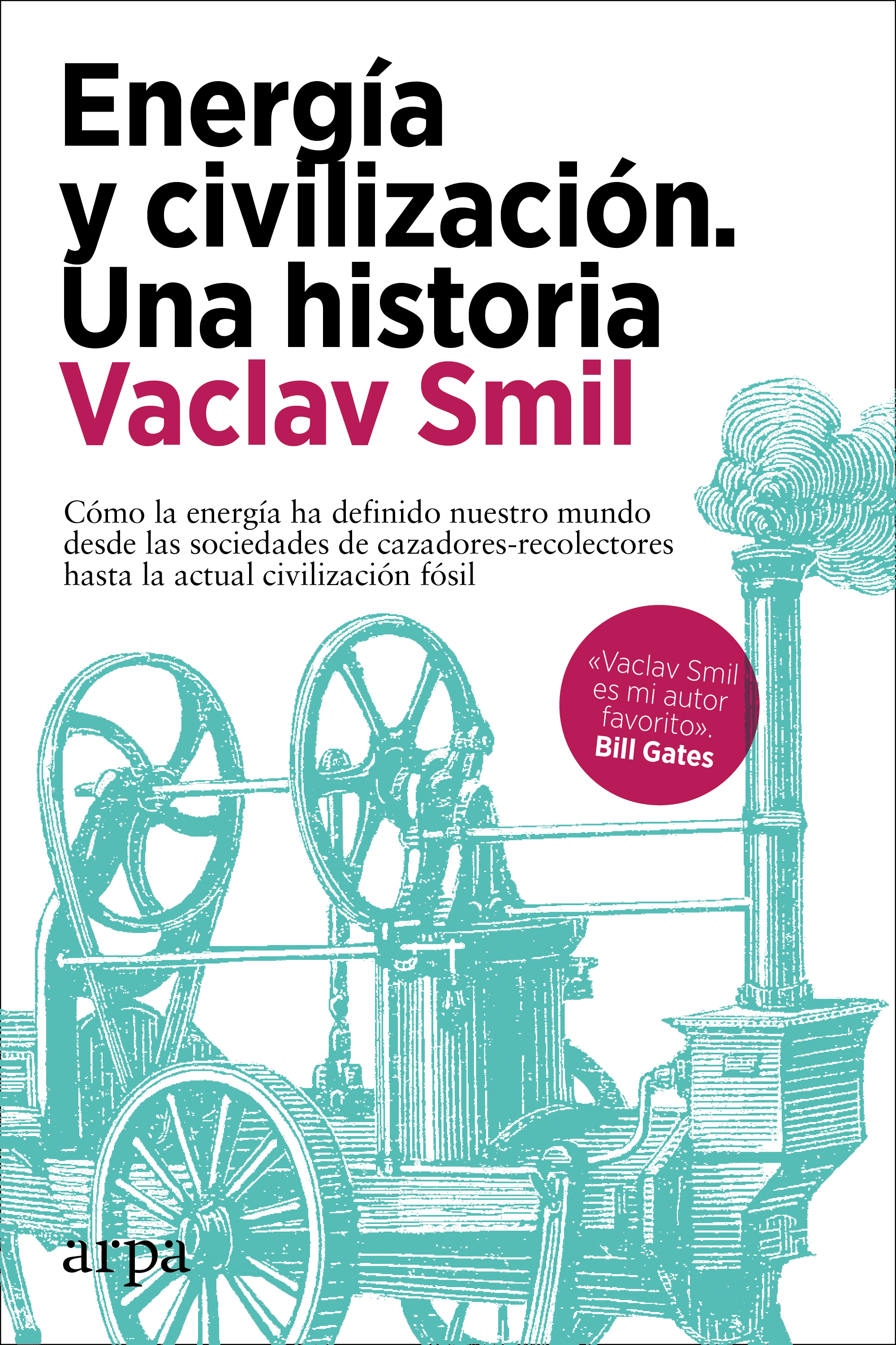 Обложка книги «Energía y civilización. Una historia»