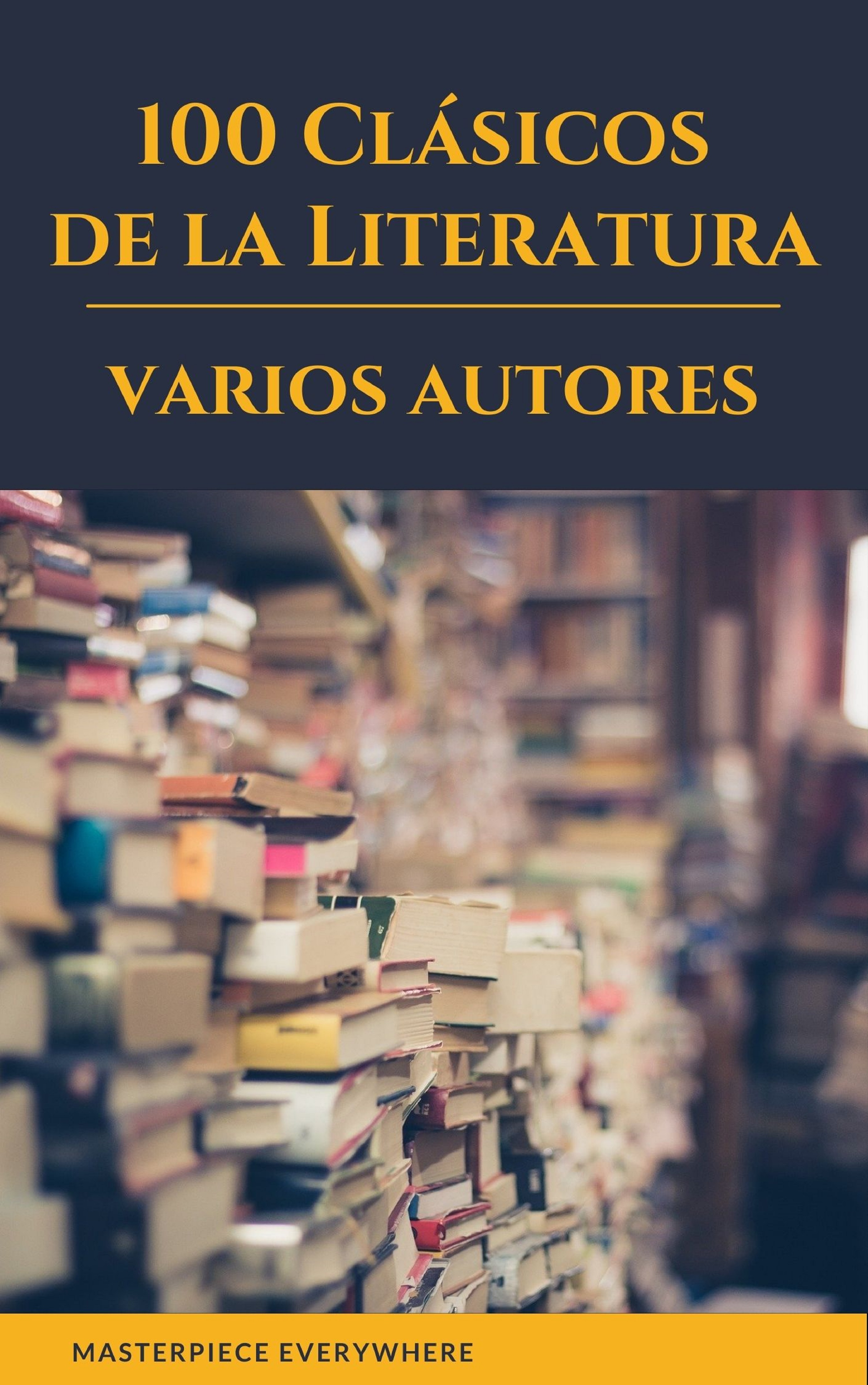 Обложка книги «100 Clásicos de la Literatura»