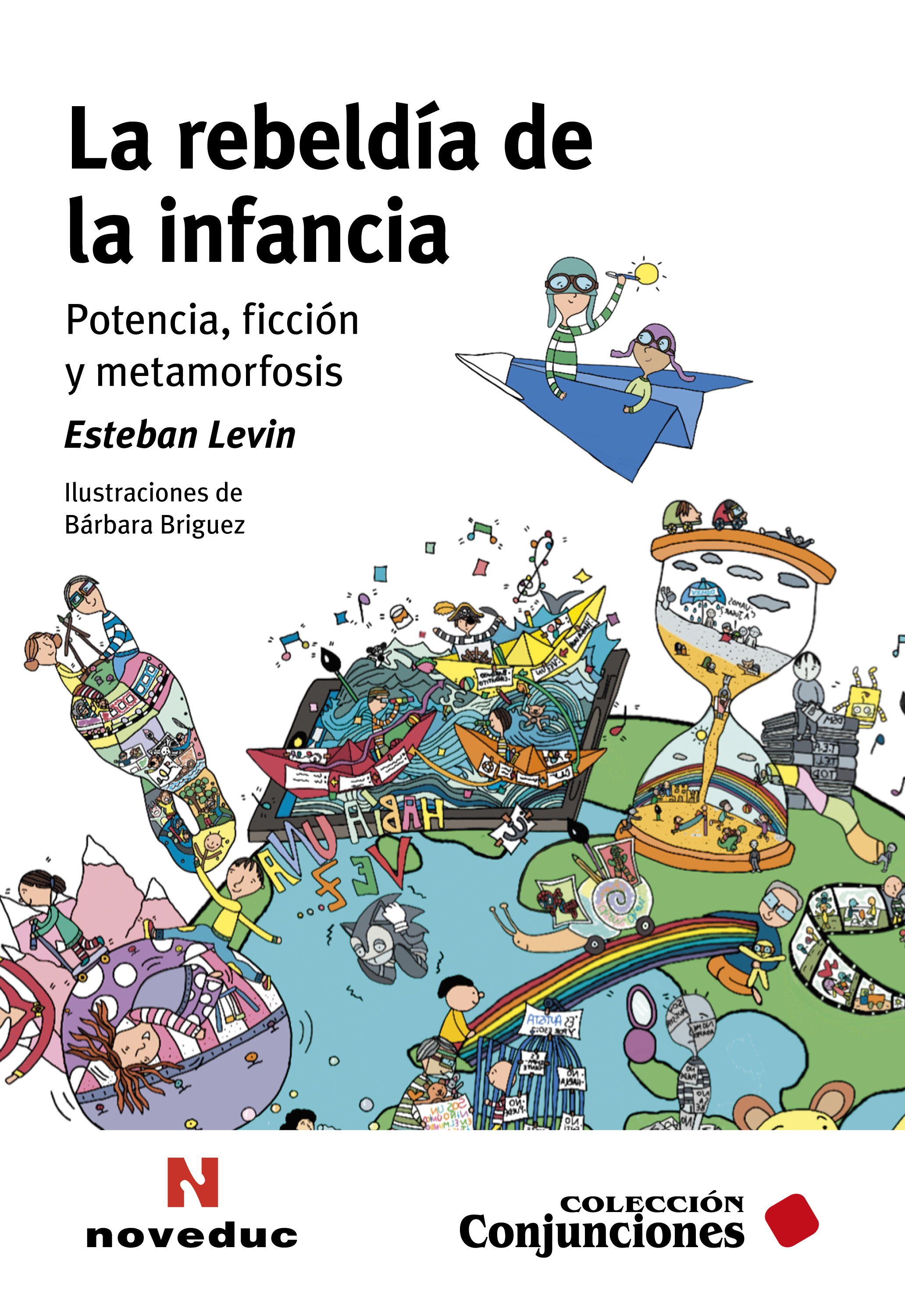 Обложка книги «La rebeldía de la infancia»
