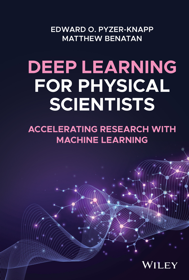 Обложка книги «Deep Learning for Physical Scientists»