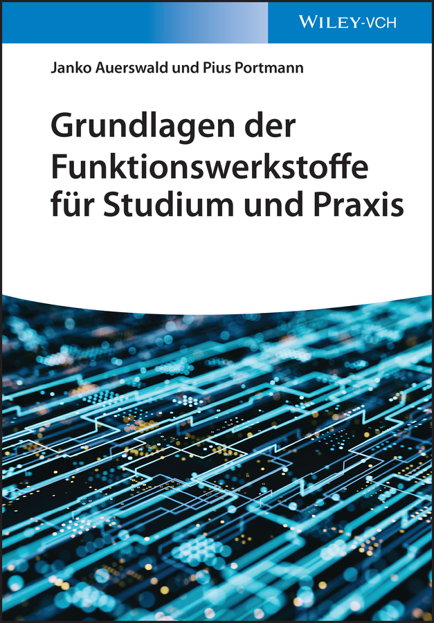 Обложка книги «Grundlagen der Funktionswerkstoffe für Studium und Praxis»