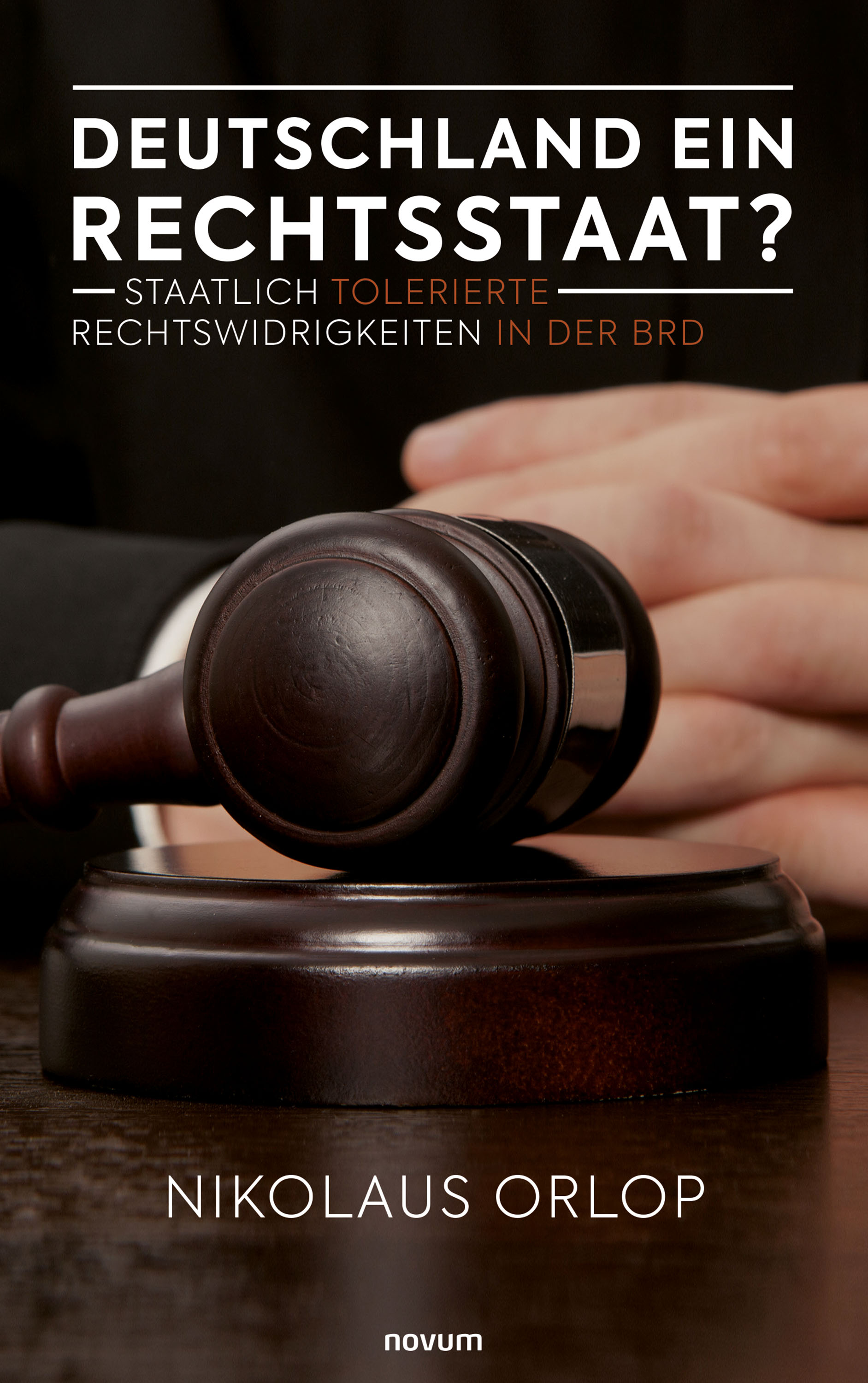 Обложка книги «Deutschland ein Rechtsstaat?»