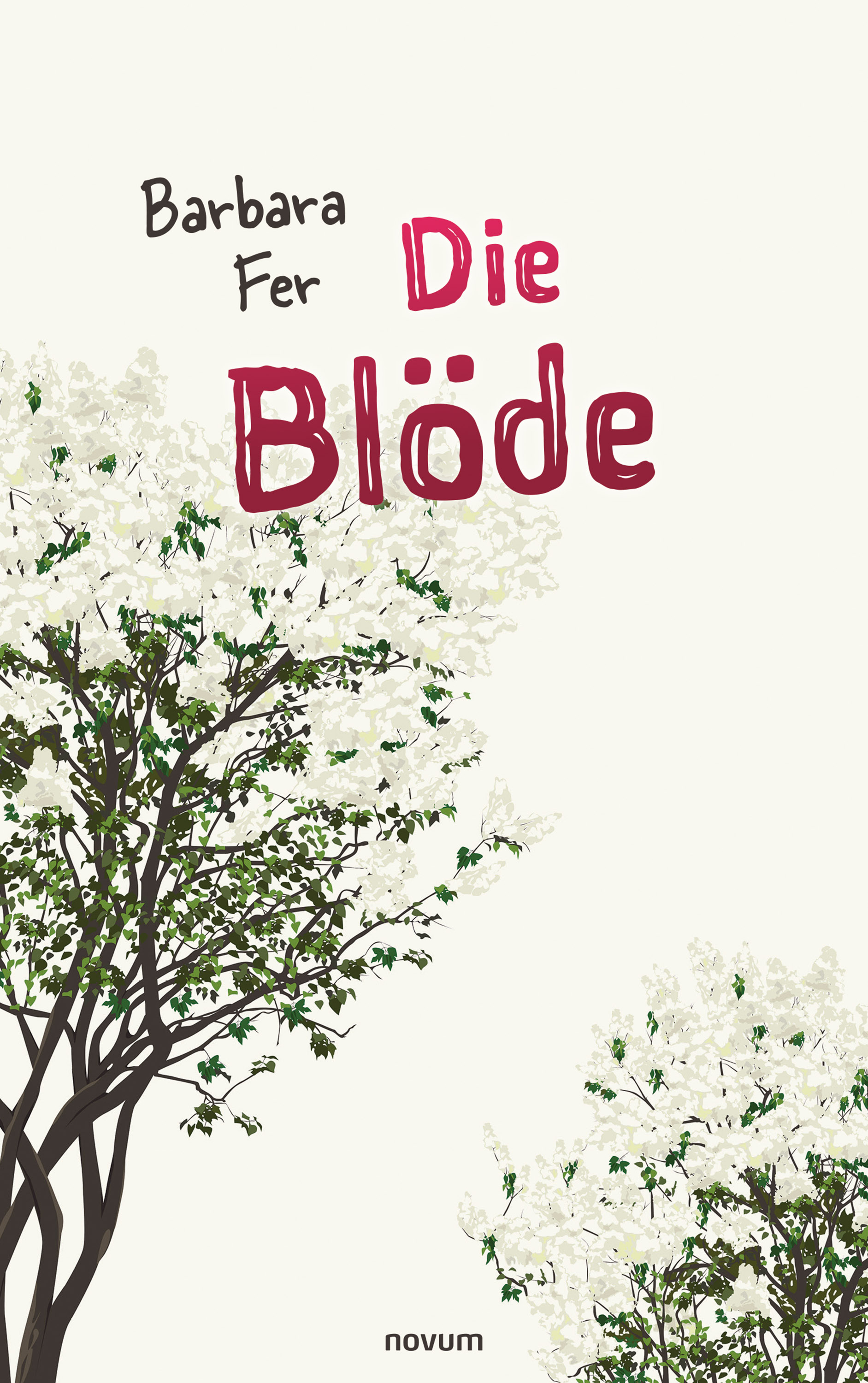 Обложка книги «Die Blöde»