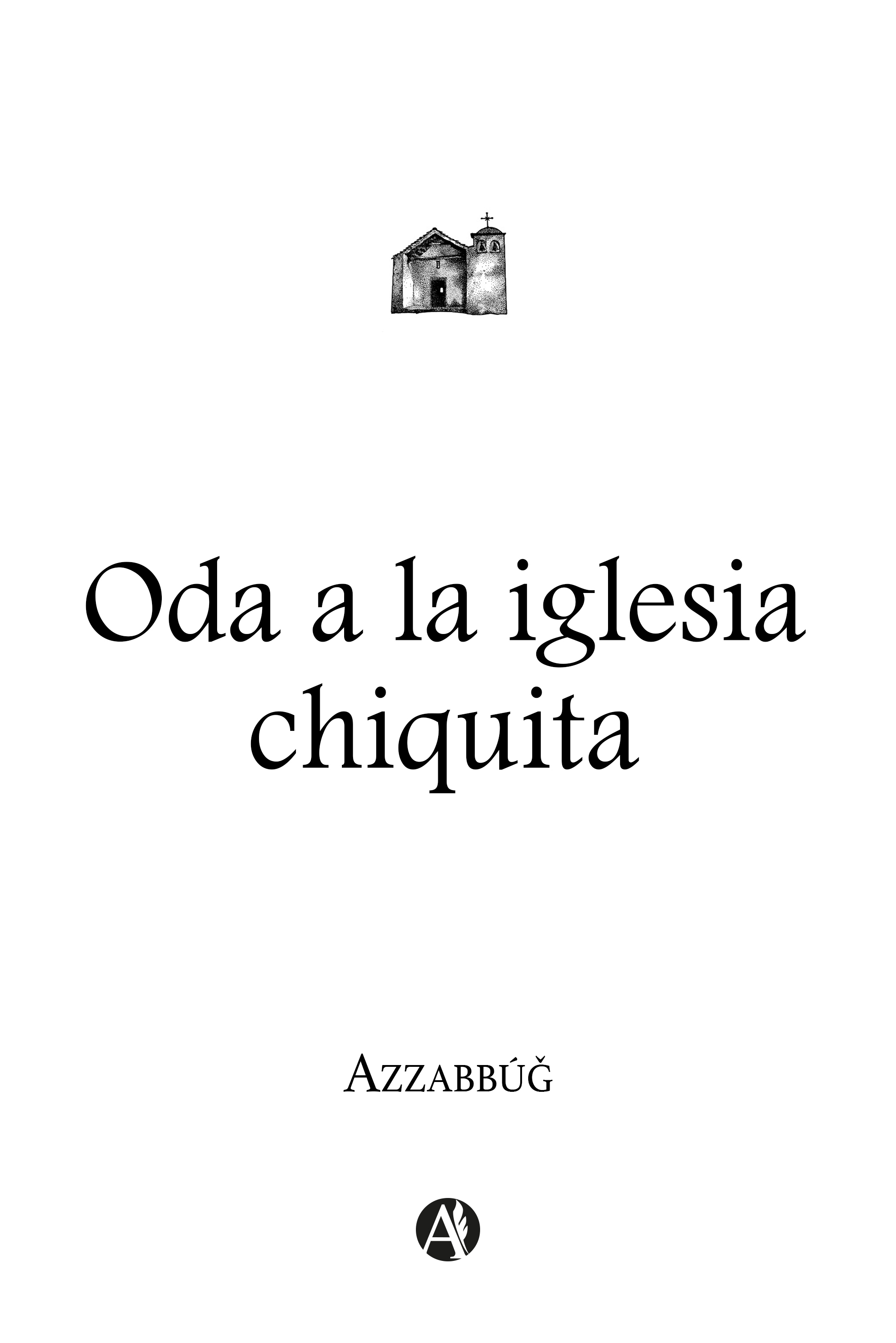 Обложка книги «Oda a la iglesia chiquita»