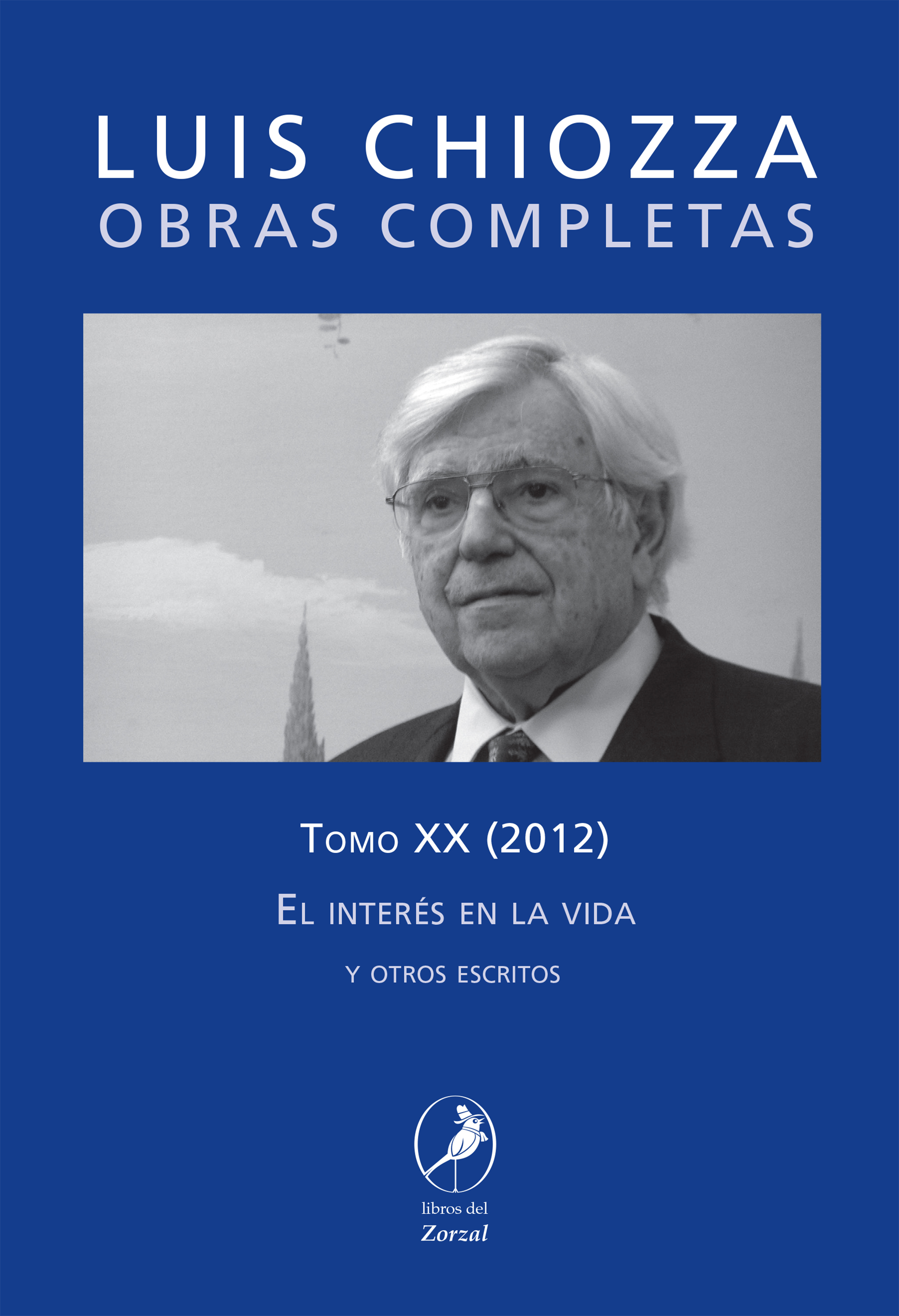 Обложка книги «Obras Completas de Luis Chiozza Tomo XX»