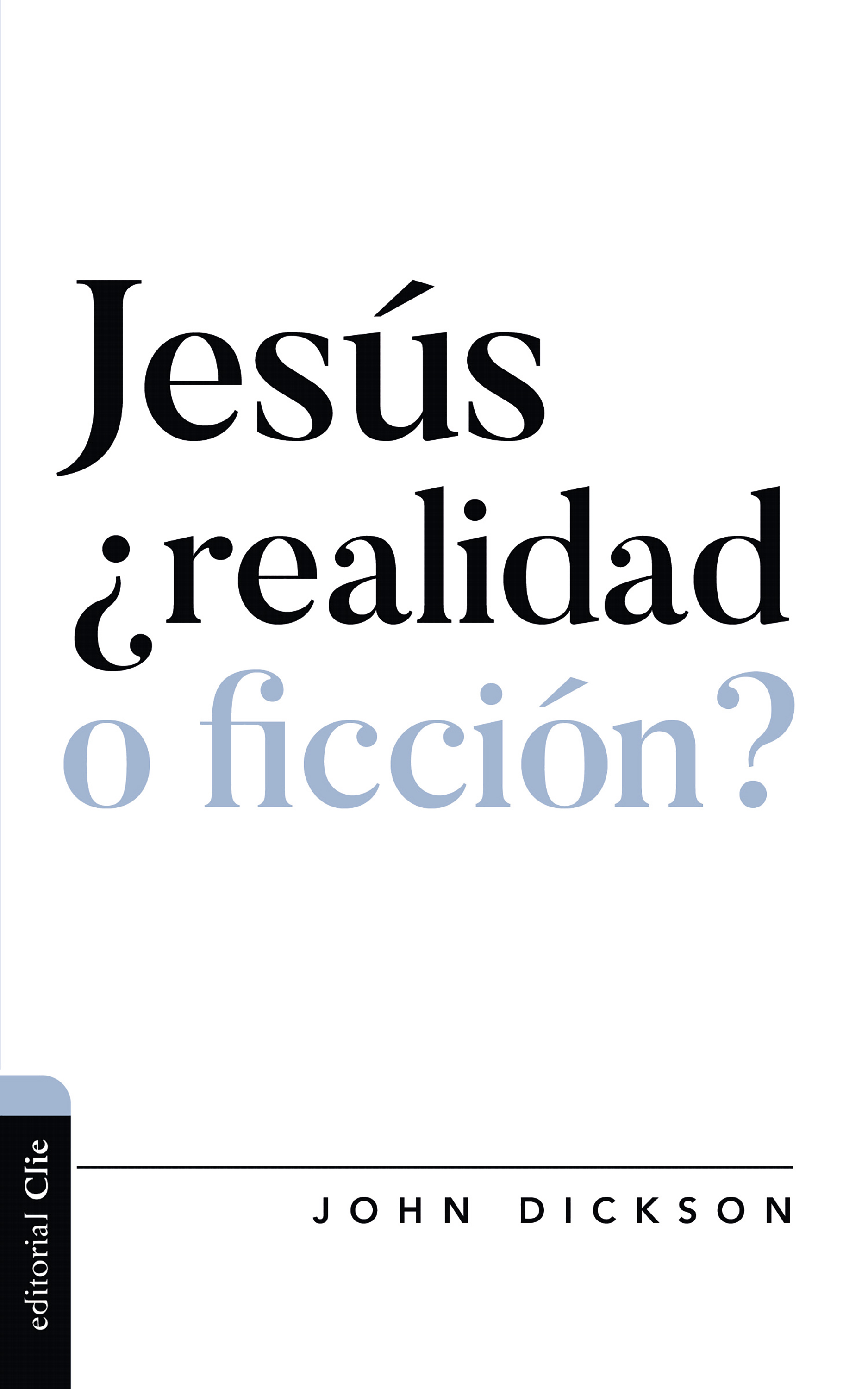 Обложка книги «Jesús ¿realidad o ficción?»