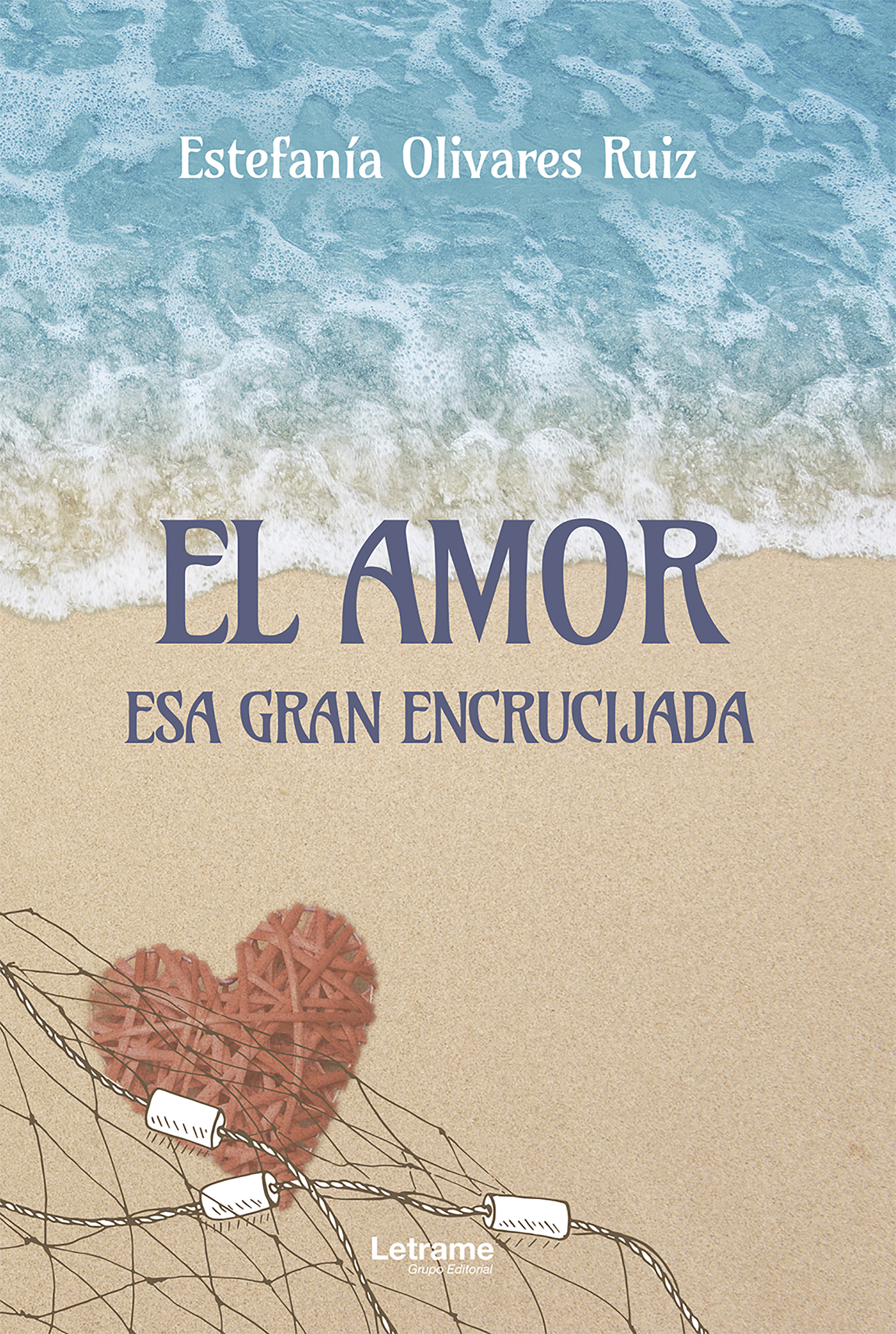 Обложка книги «El amor, esa gran encrucijada»