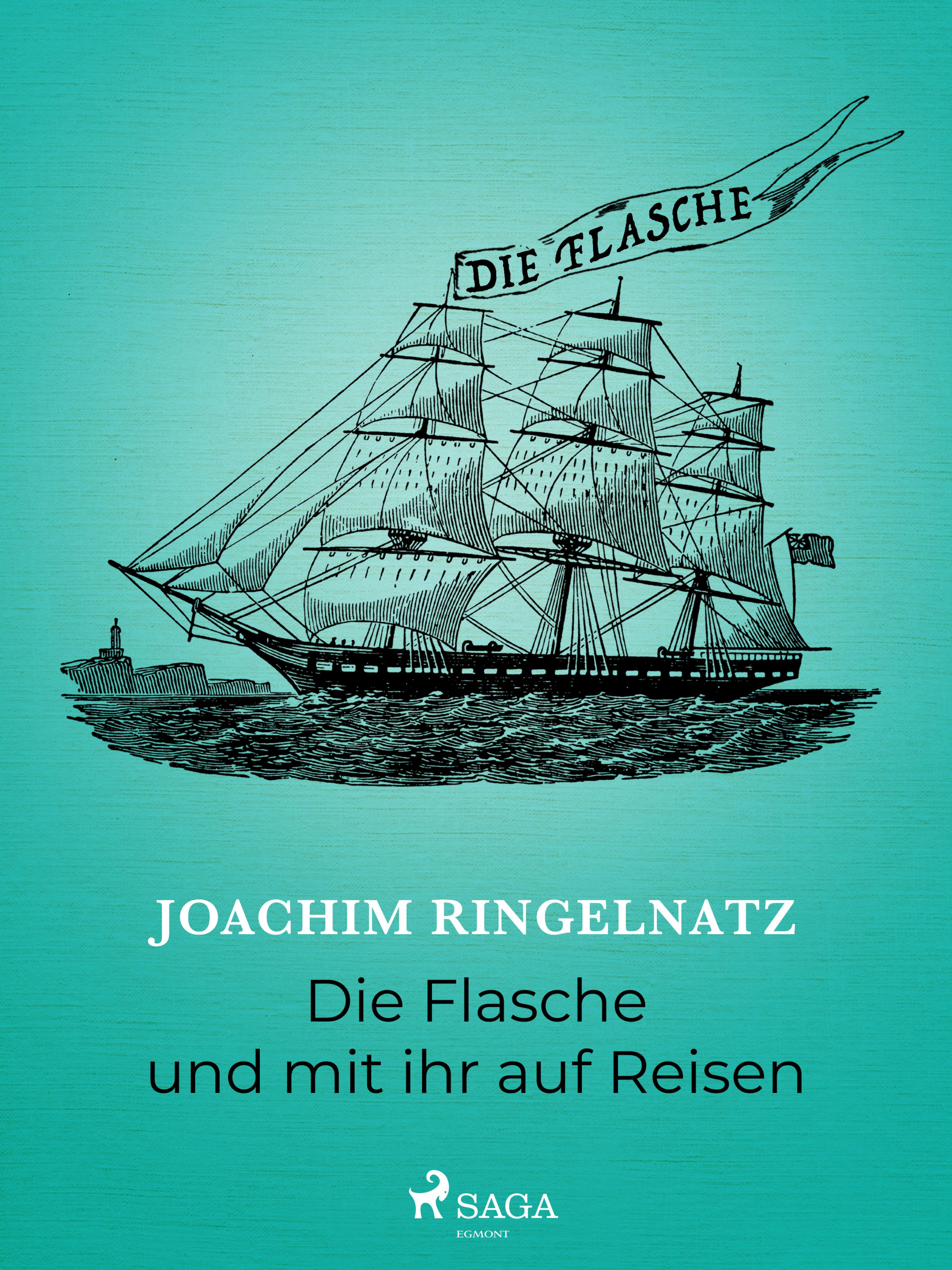 Обложка книги «Die Flasche und mit ihr auf Reisen»