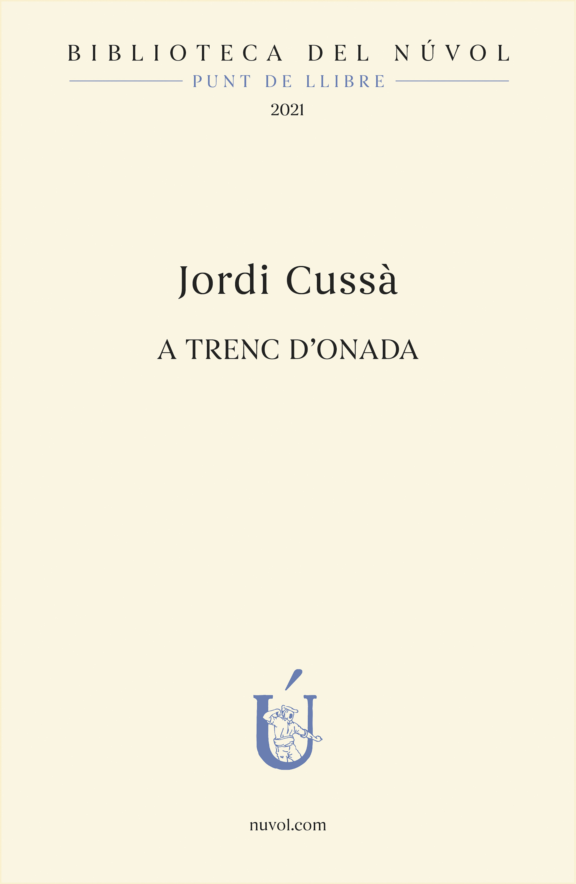 Обложка книги «A trenc d'onada»