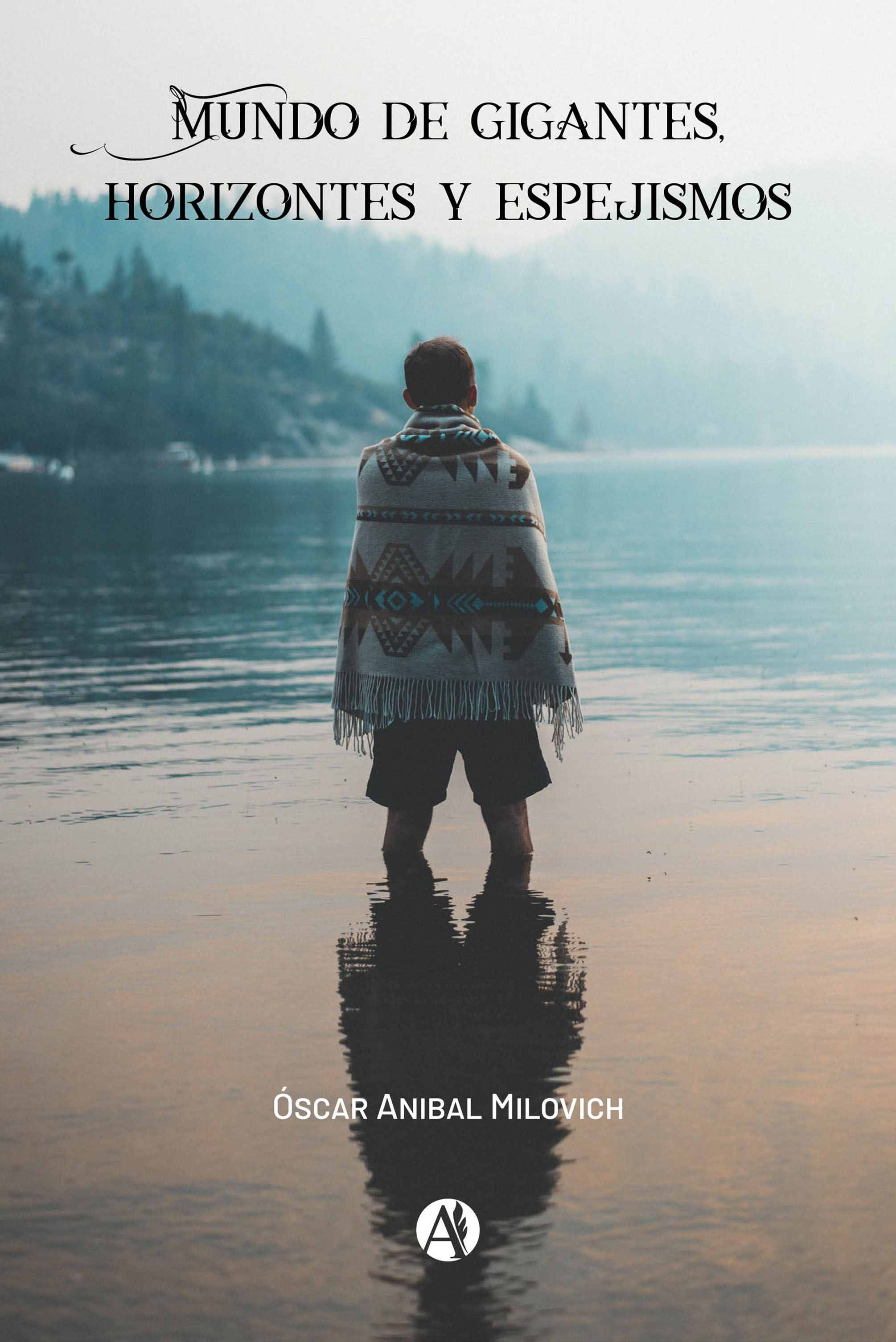 Обложка книги «Mundo de Gigantes, Horizontes y Espejismos»