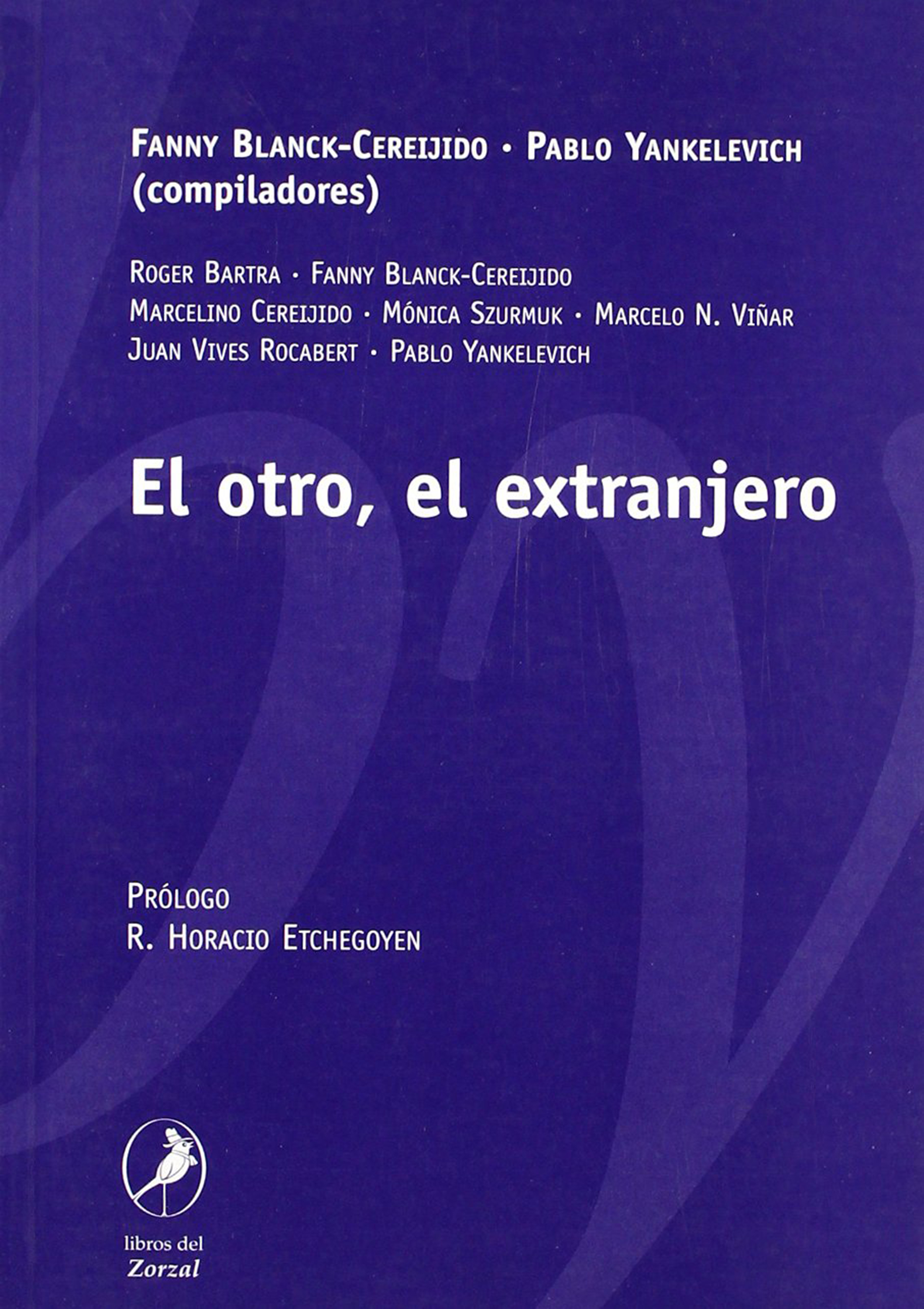 Обложка книги «El otro, el extranjero»
