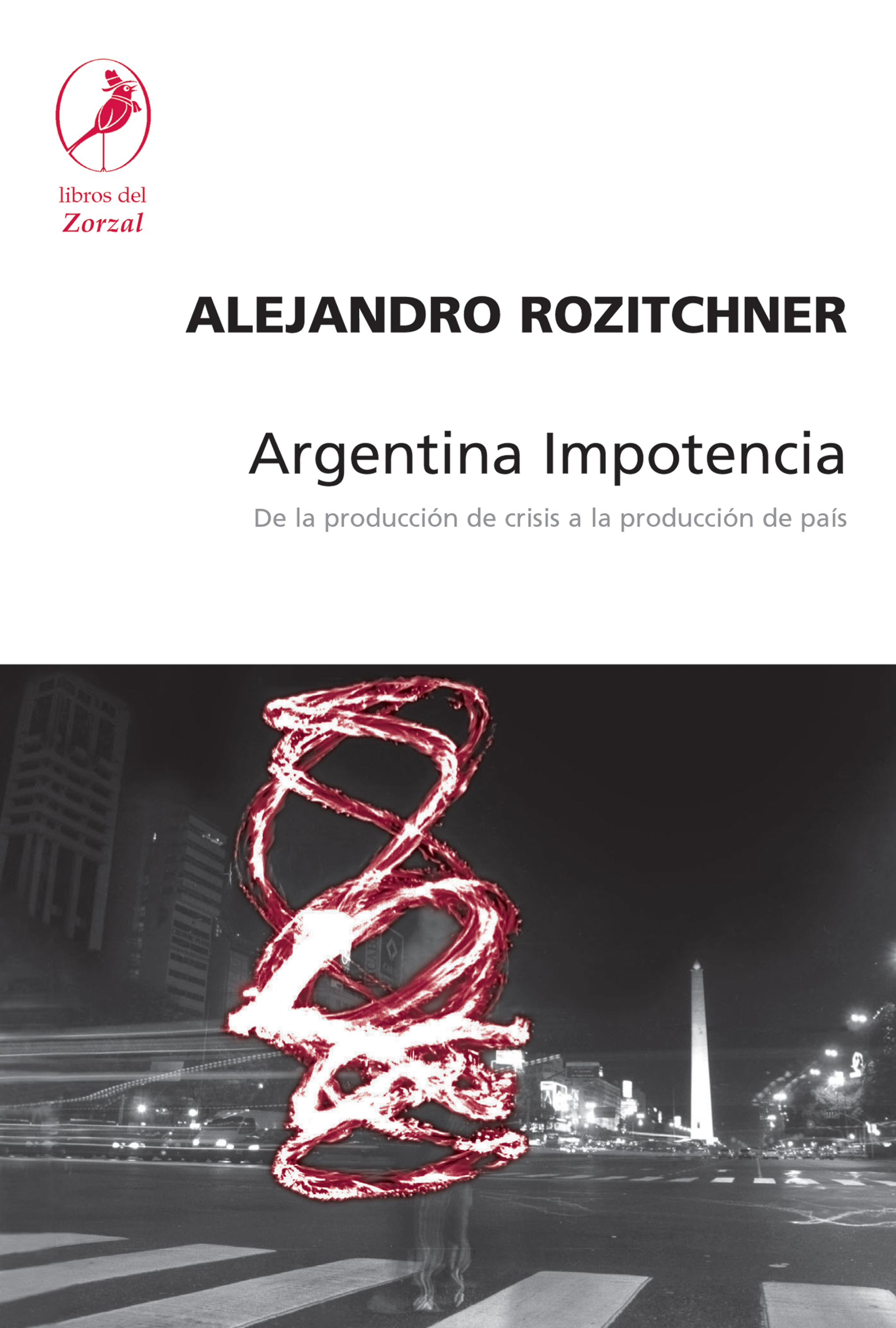 Обложка книги «Argentina Impotencia»