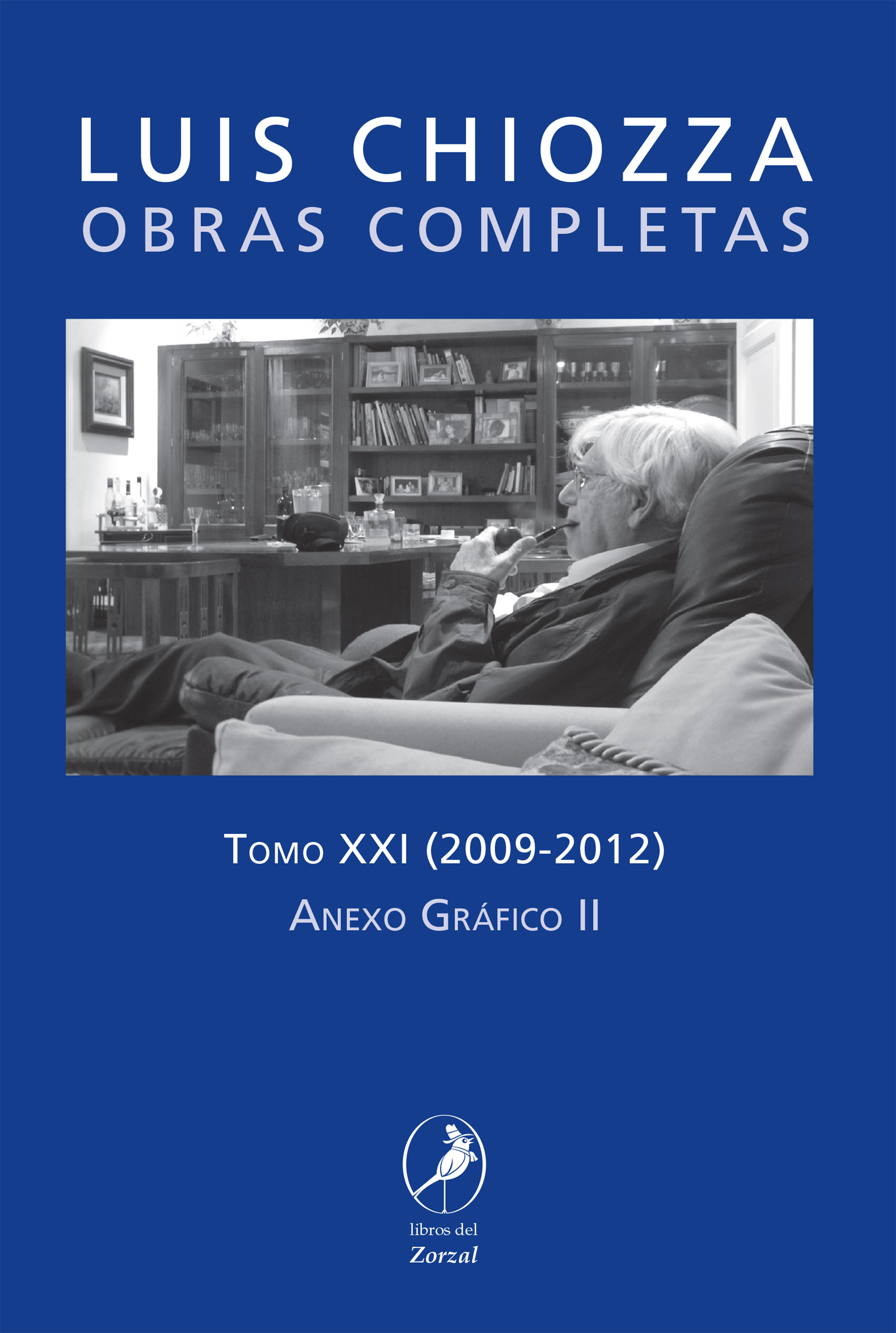 Обложка книги «Obras Completas de Luis Chiozza Tomo XXI»