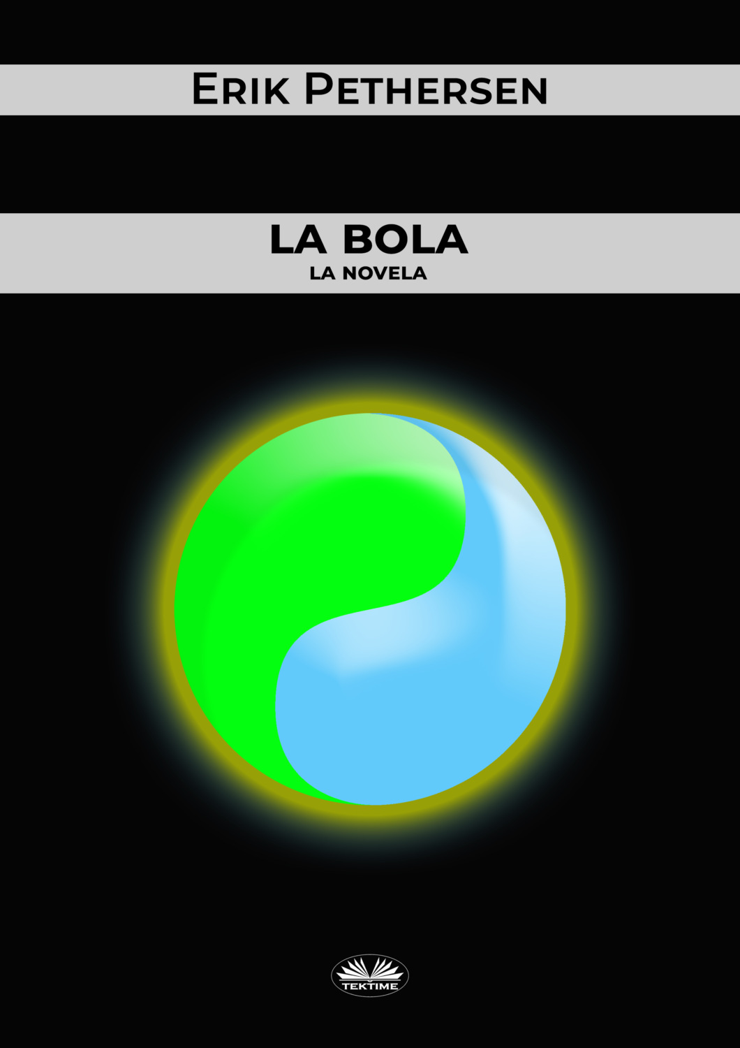 Обложка книги «La Bola»