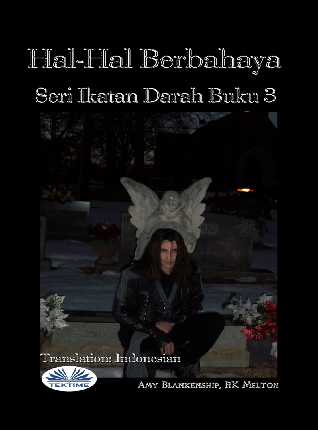 Обложка книги «Hal-Hal Berbahaya (Ikatan Darah Buku 3)»