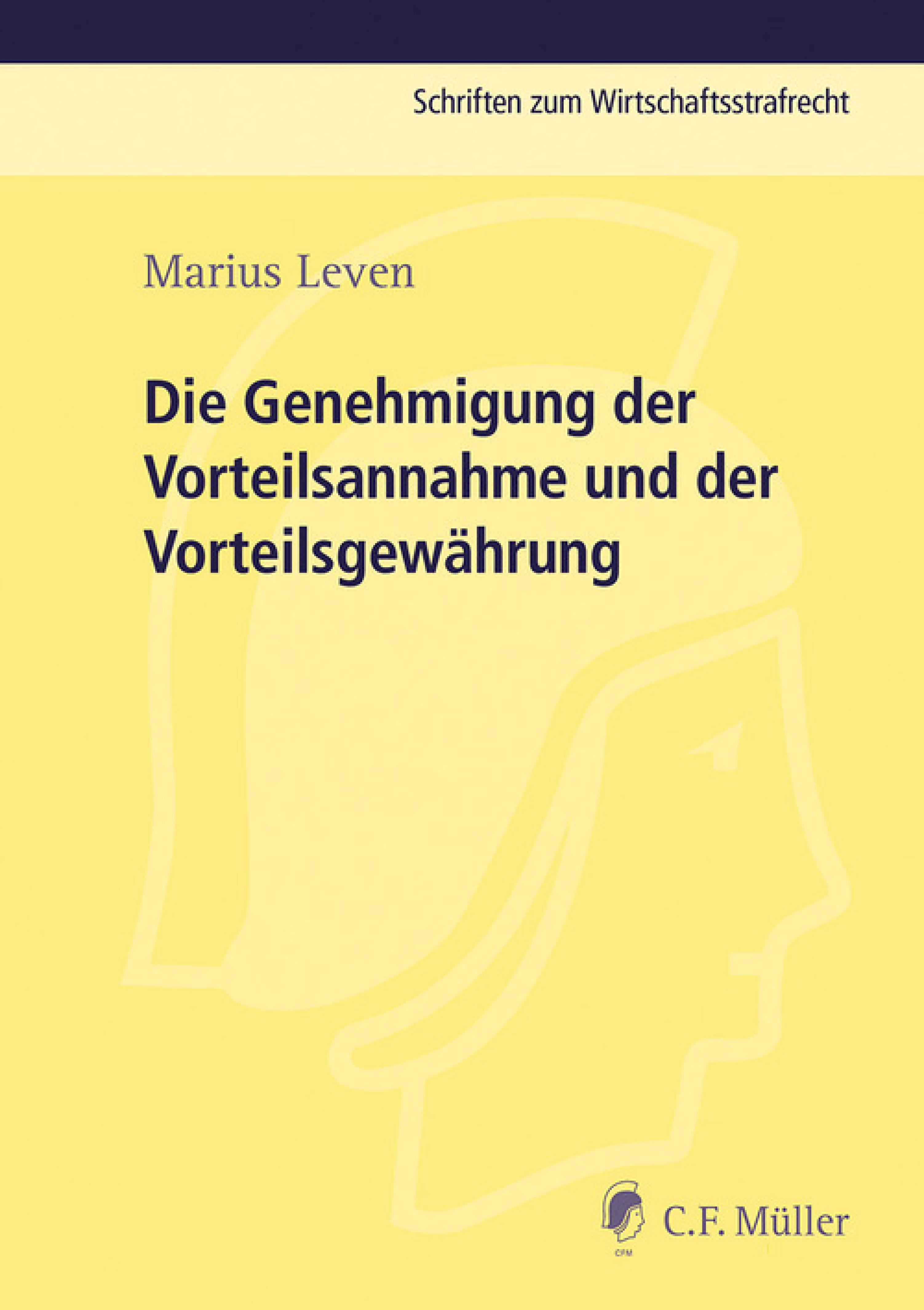 Обложка книги «Die Genehmigung der Vorteilsannahme und der Vorteilsgewährung»