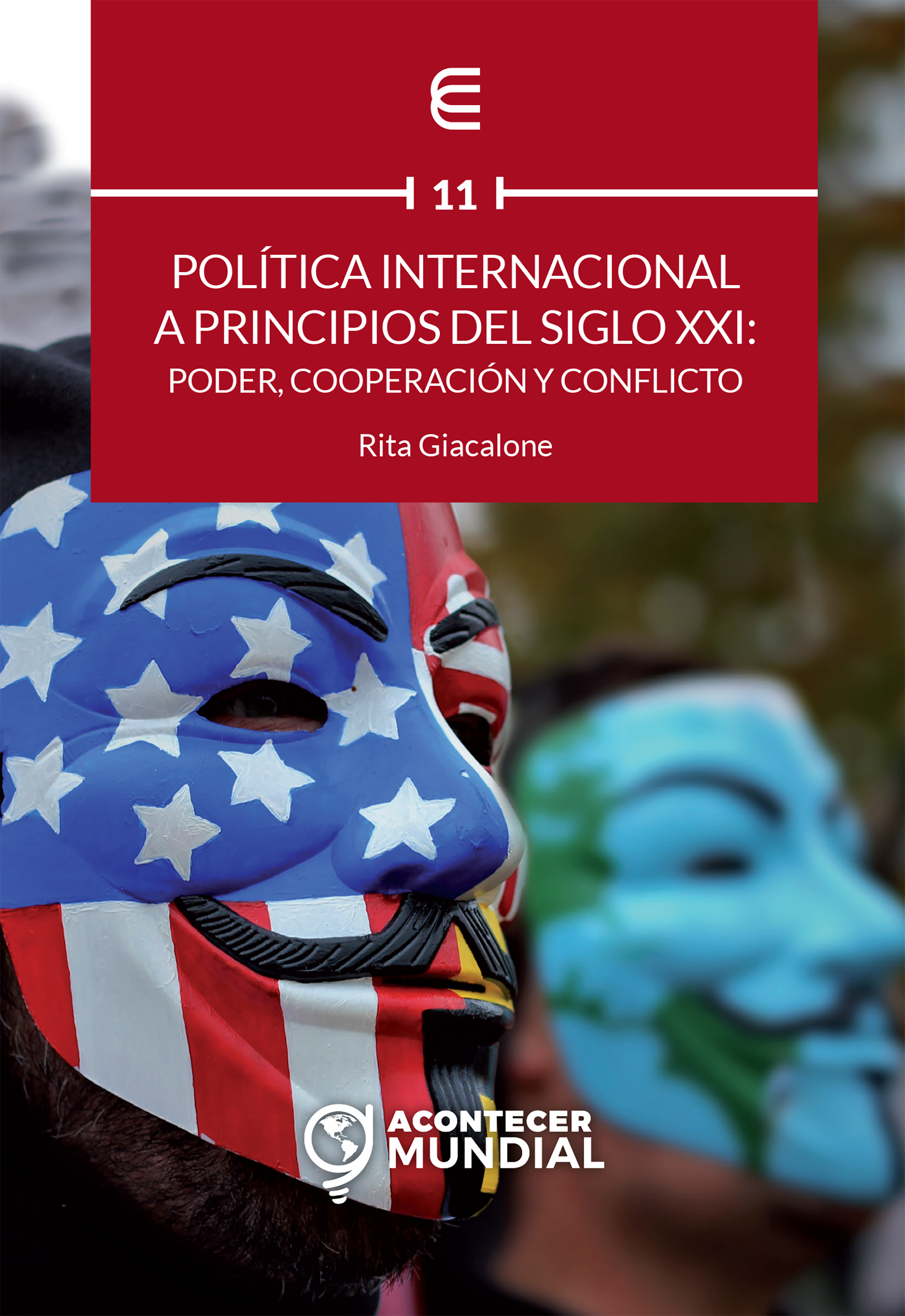 Обложка книги «Política internacional a principios del siglo XXI: poder, cooperación y conflicto»