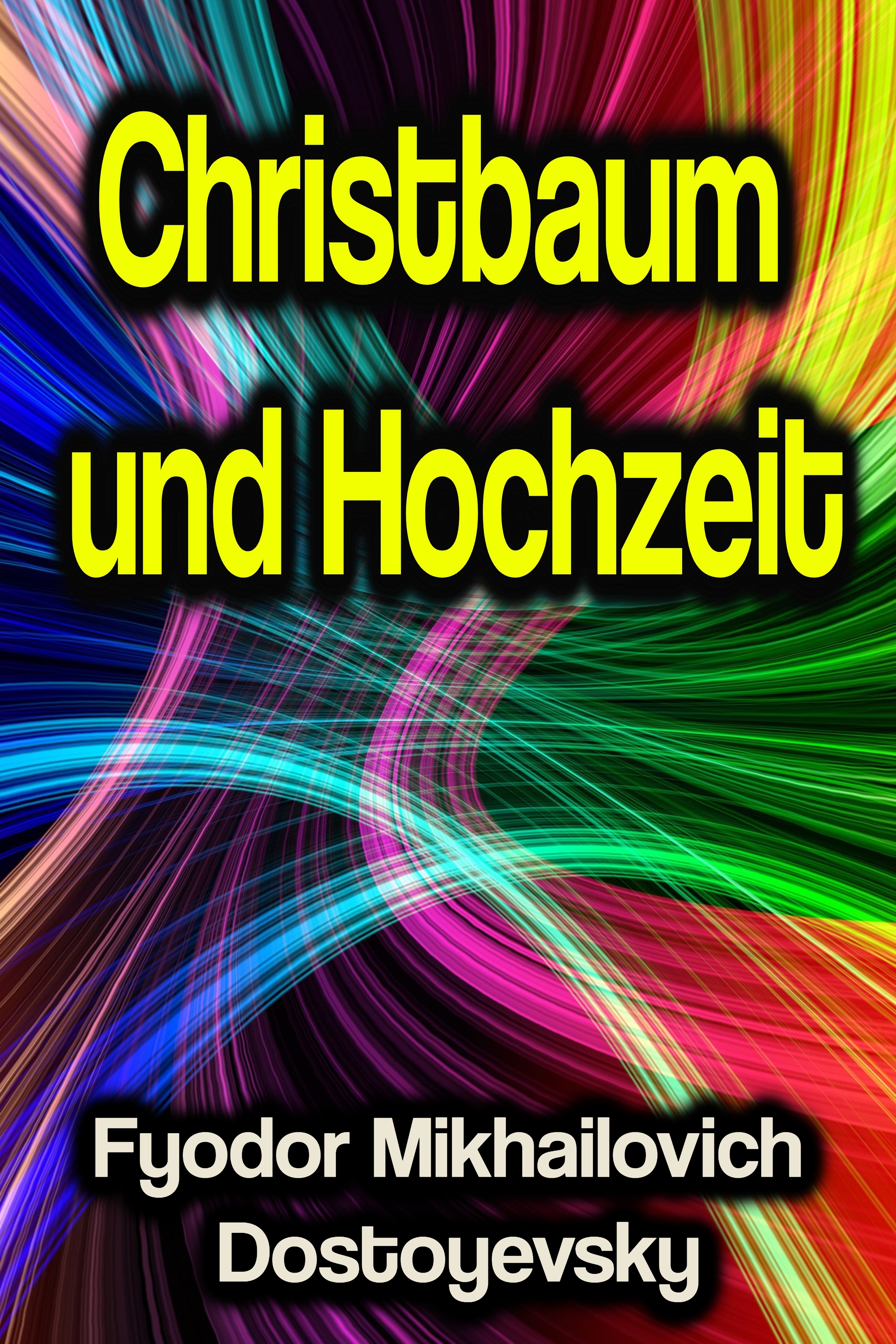 Обложка книги «Christbaum und Hochzeit»