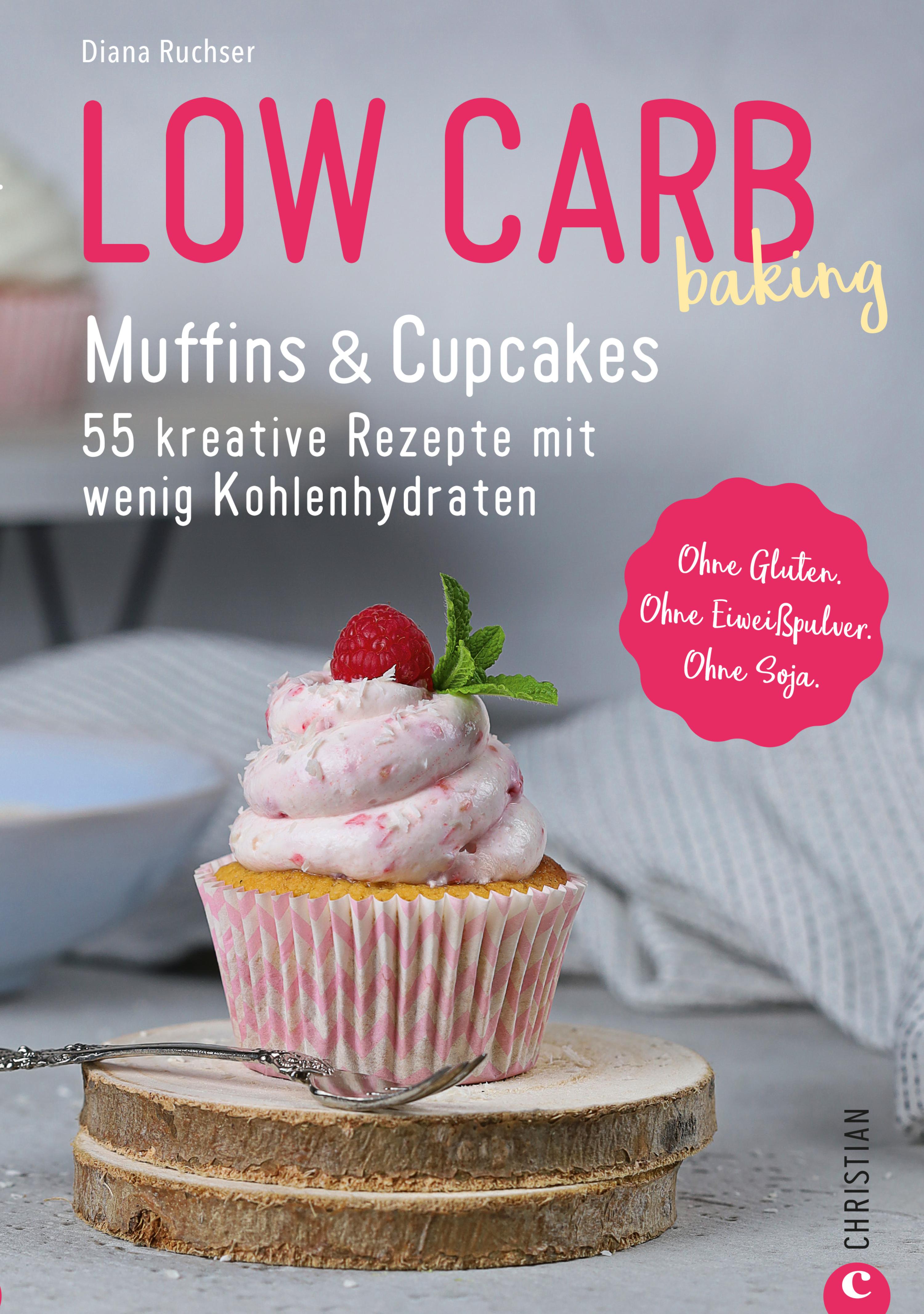 Обложка книги «Low Carb baking. Muffins & Cupcakes»