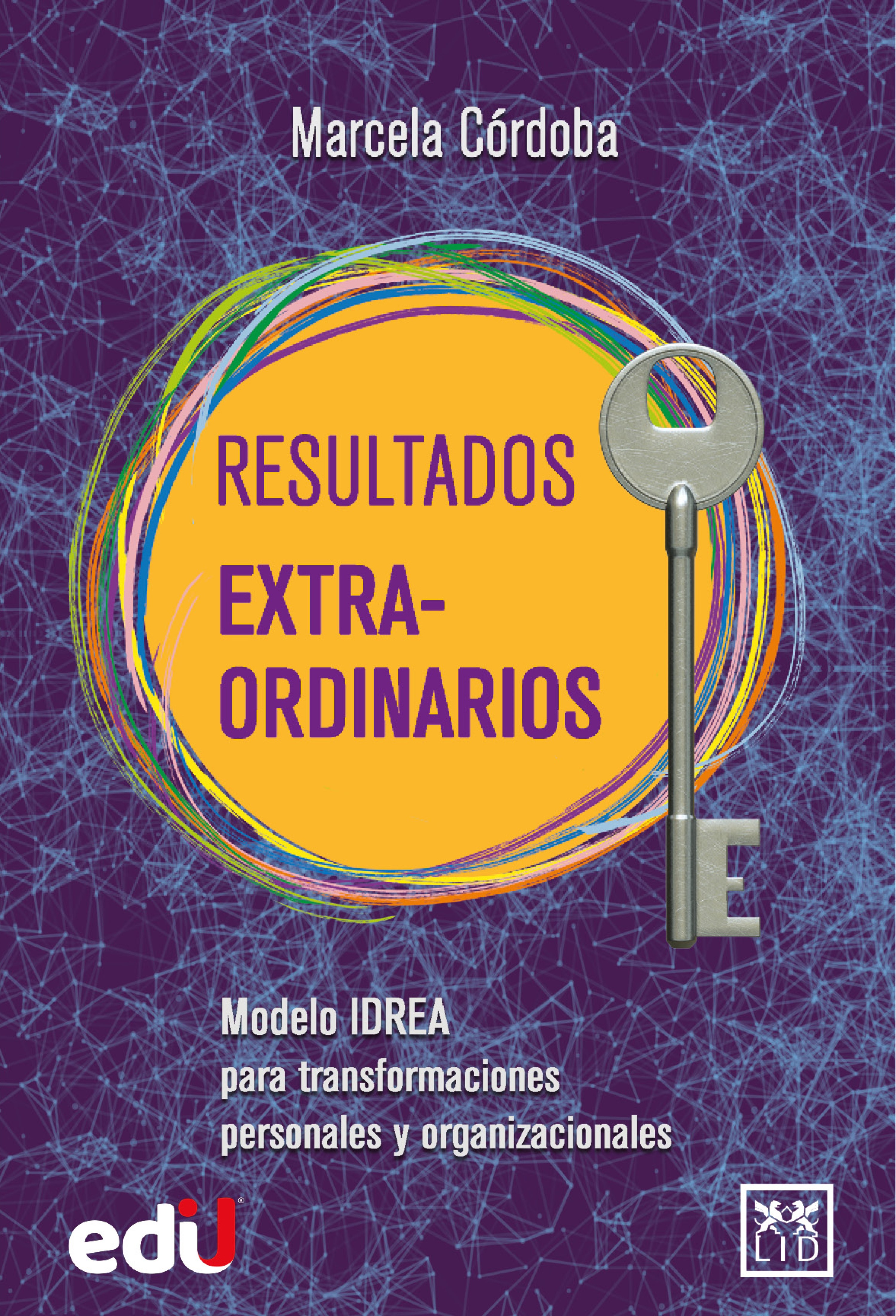 Обложка книги «Resultados Extra-Ordinarios»