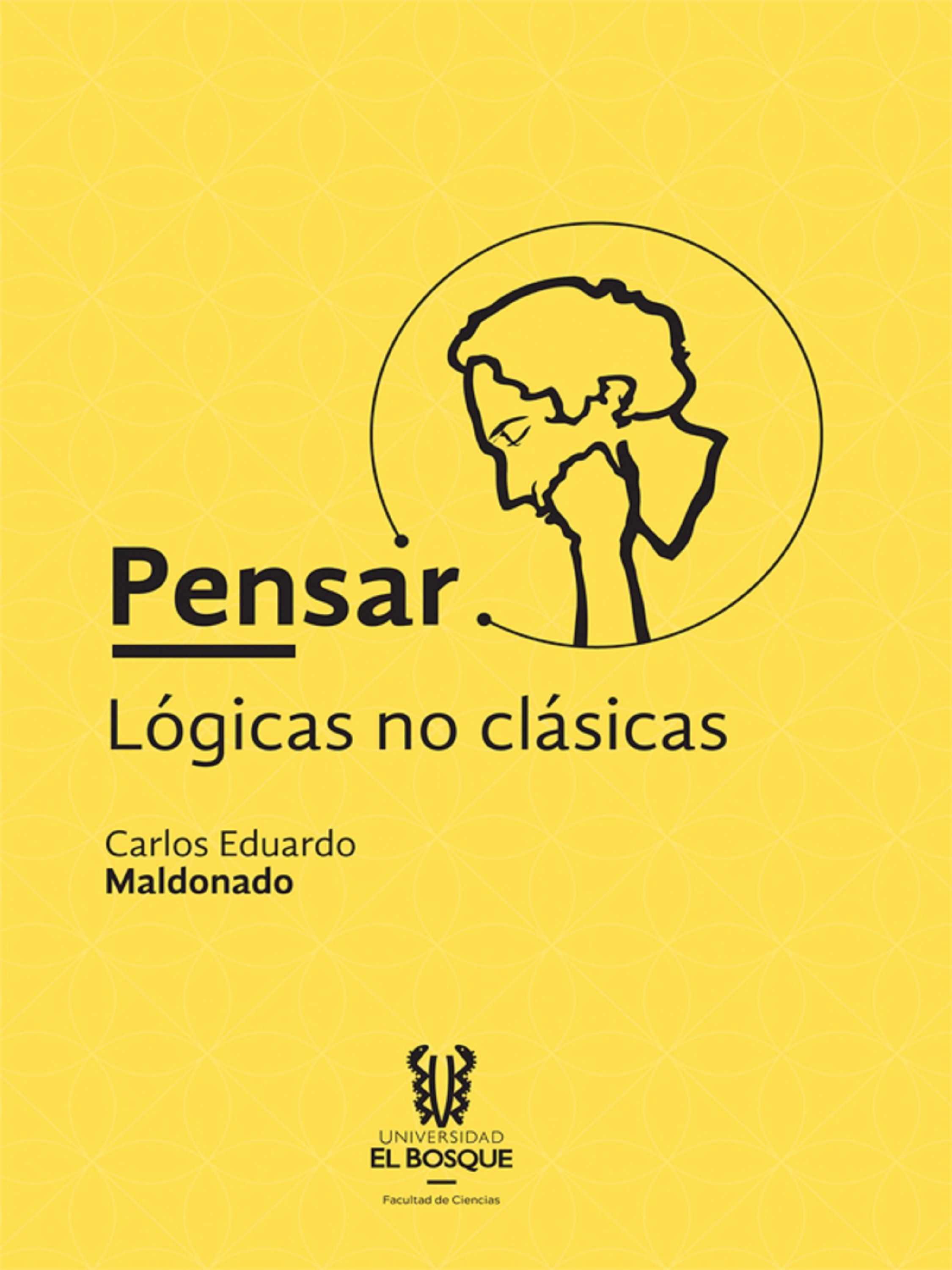 Обложка книги «Pensar: lógicas no clásicas»