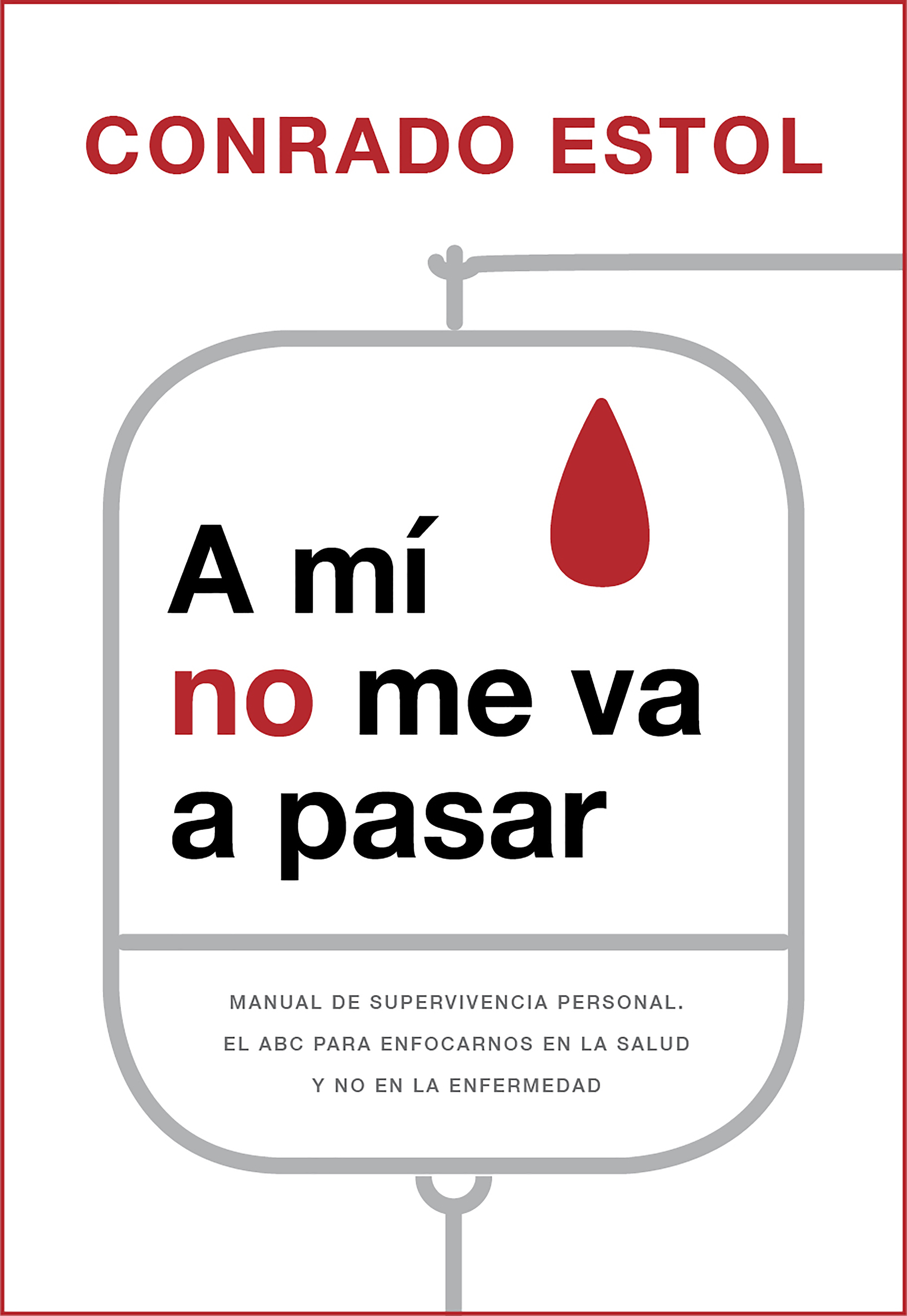 Обложка книги «A mí no me va a pasar»