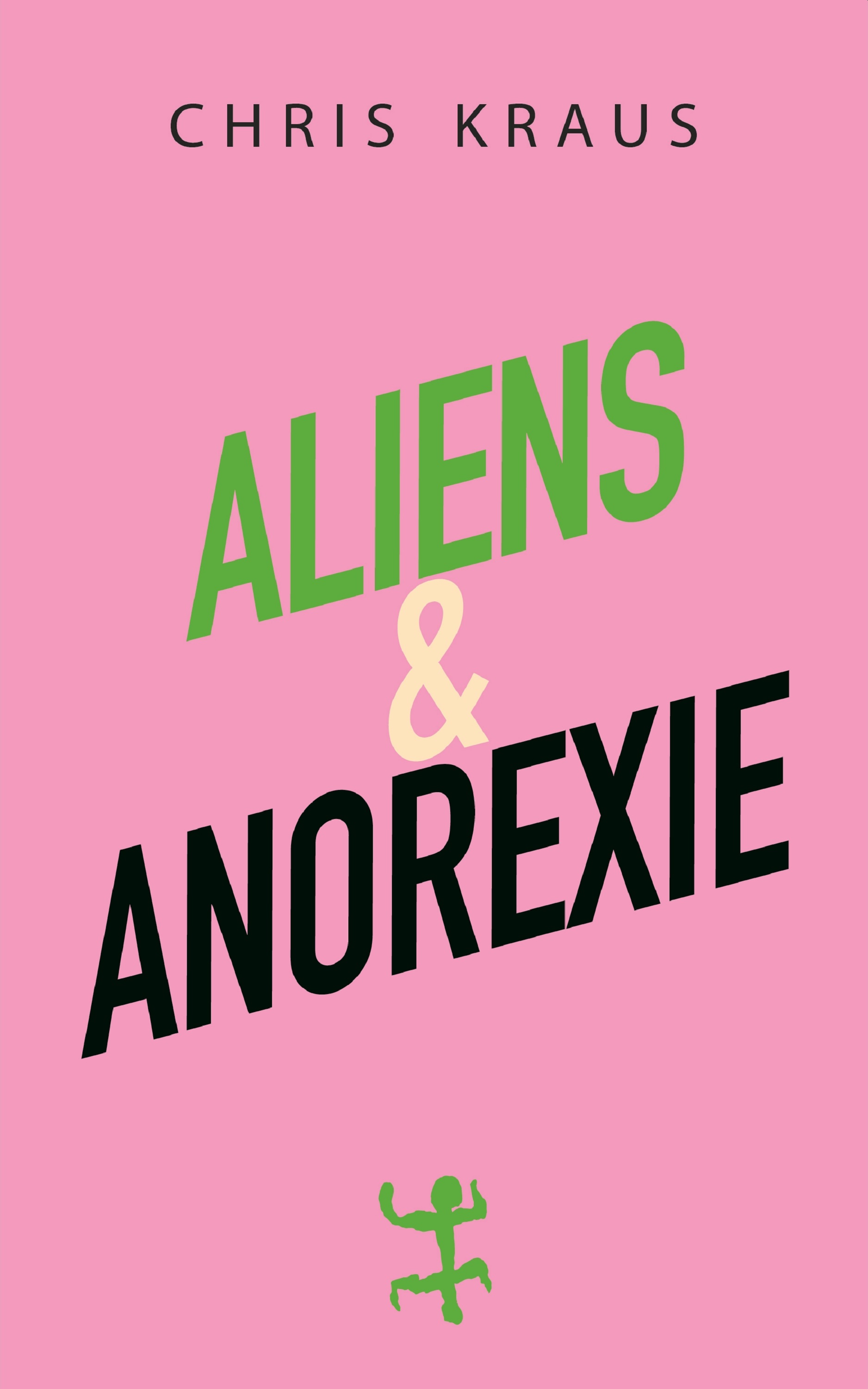 Обложка книги «Aliens & Anorexie»